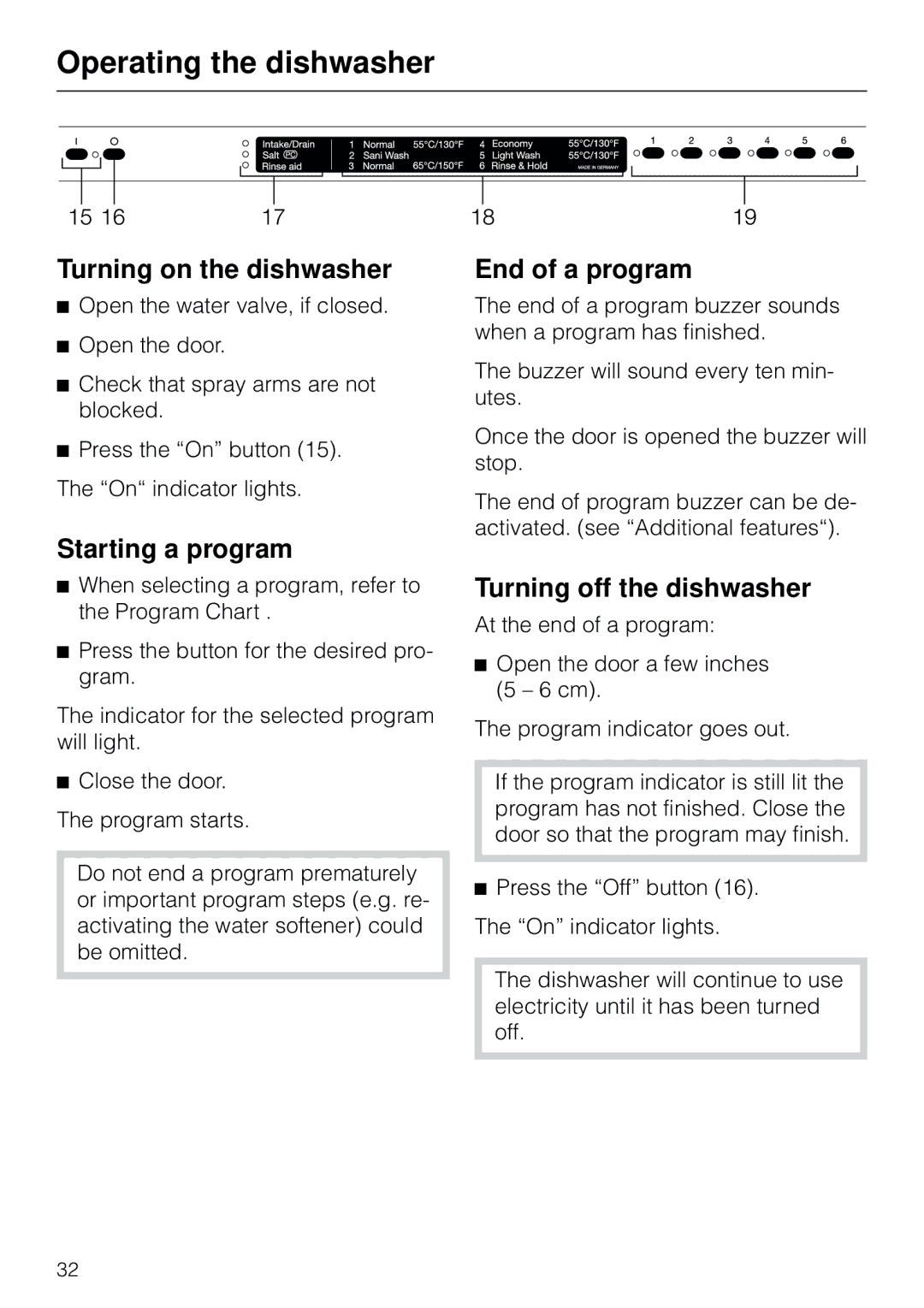 Miele G 803 manual Turning on the dishwasher, Starting a program, End of a program, Turning off the dishwasher 