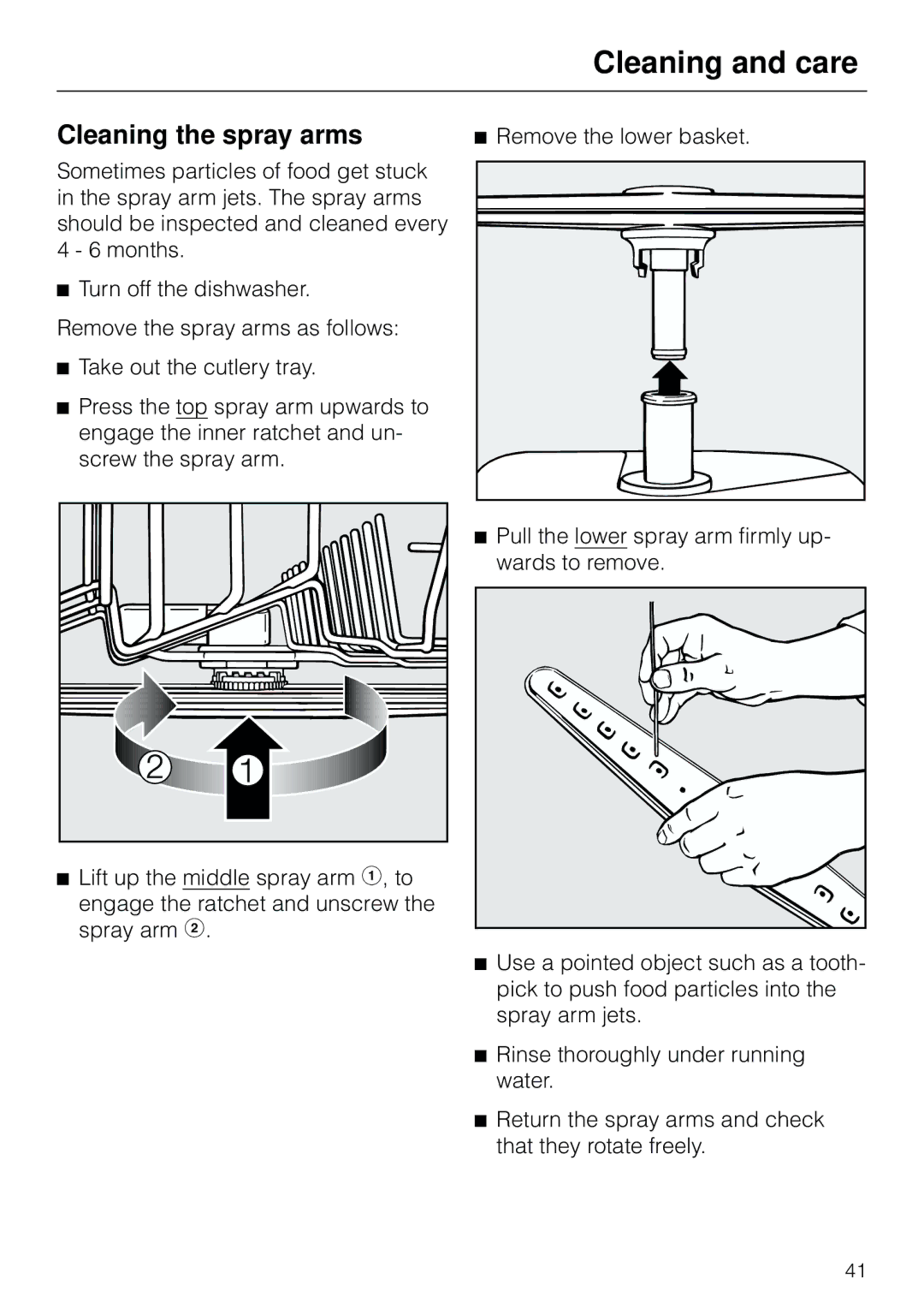 Miele G 803 manual Cleaning the spray arms, Remove the lower basket 