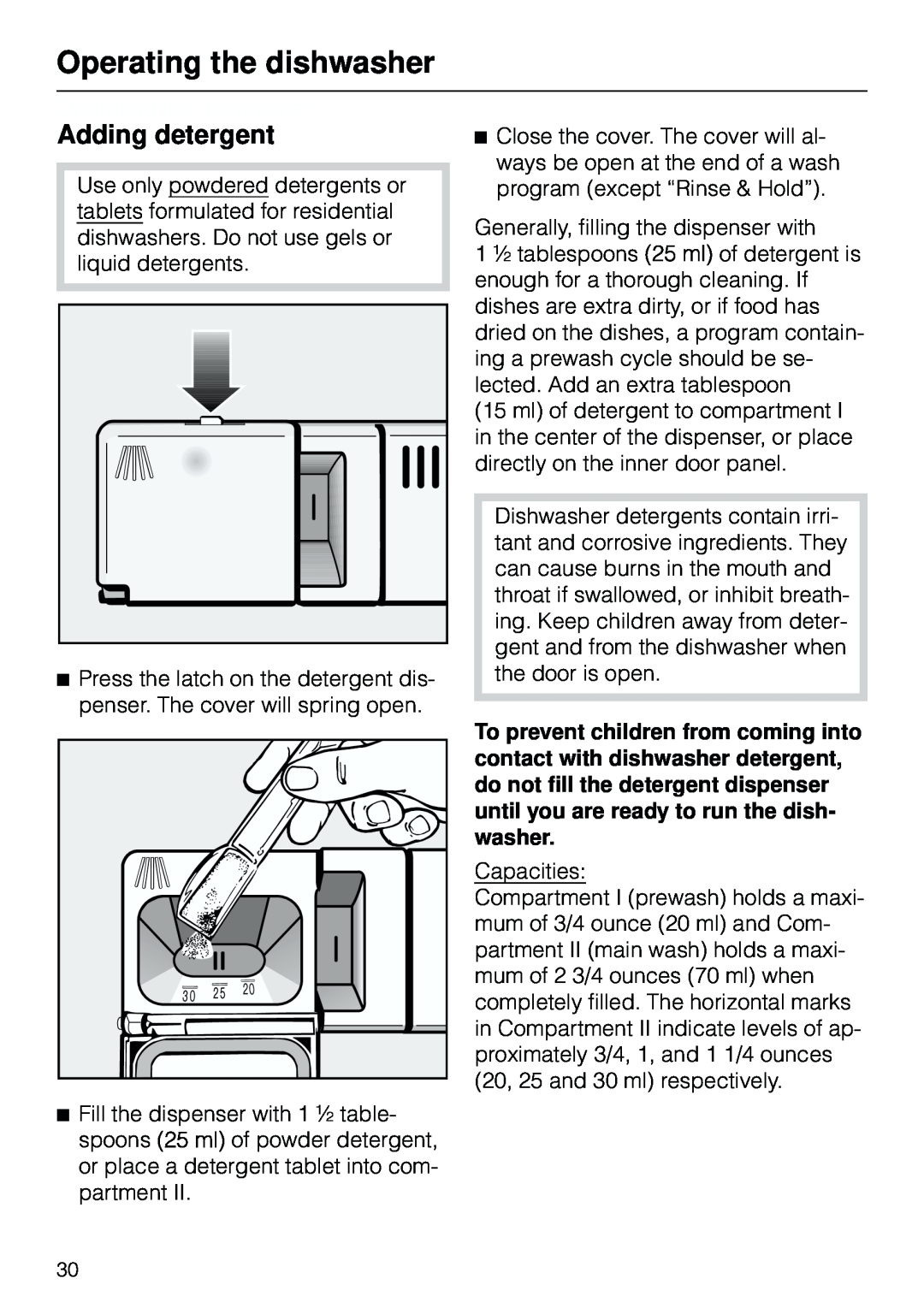 Miele G 803 manual Operating the dishwasher, Adding detergent 