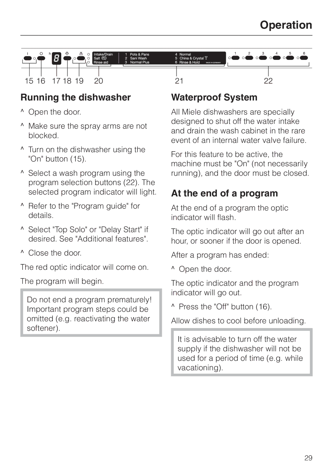 Miele G 818 SCVI operating instructions Running the dishwasher, Waterproof System, At the end of a program 