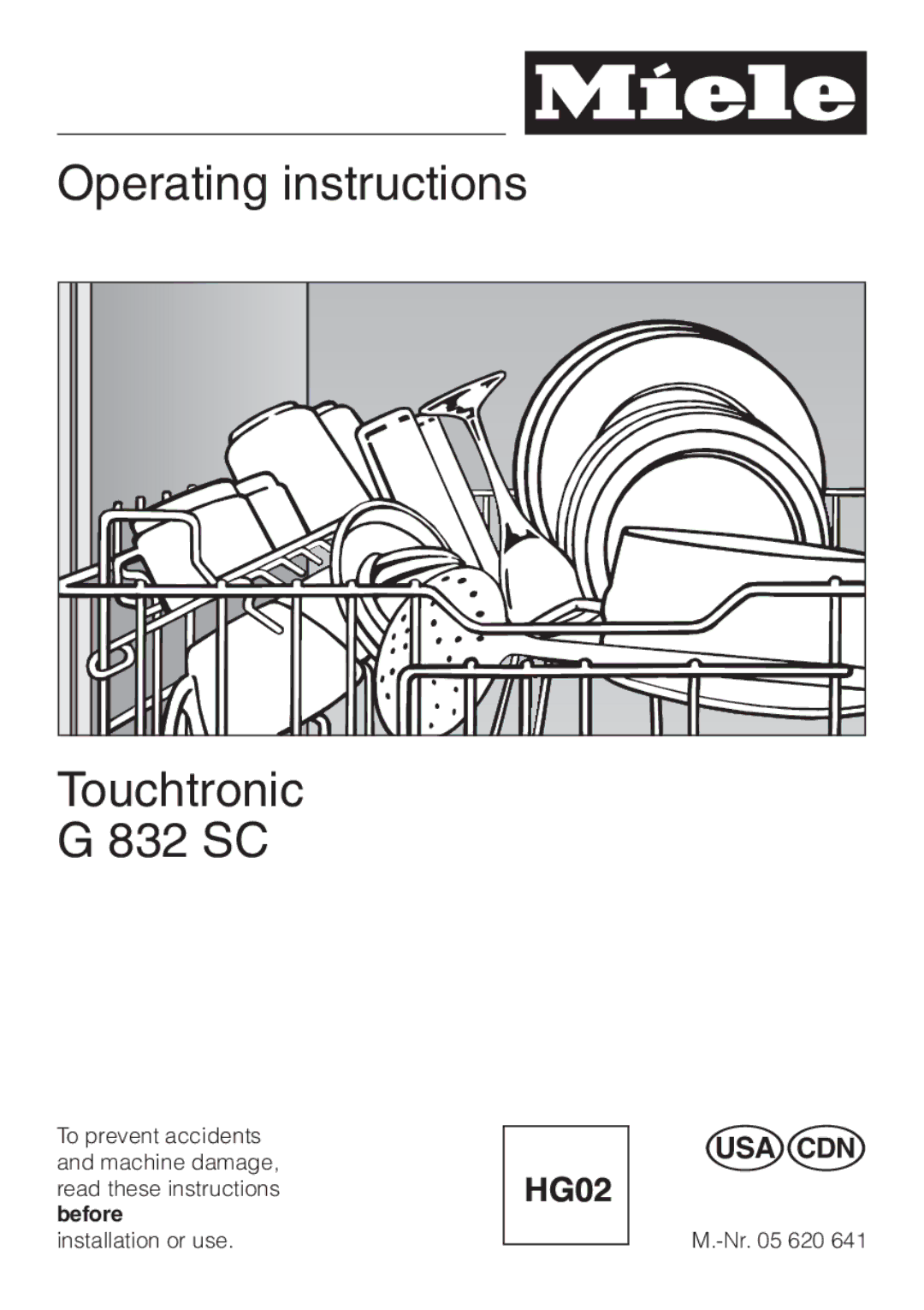 Miele G 832 SC manual Operating instructions Touchtronic 832 SC 