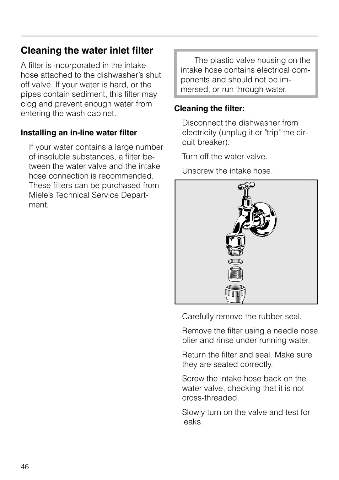Miele G 832 SC manual Cleaning the water inlet filter, Installing an in-line water filter, Cleaning the filter 