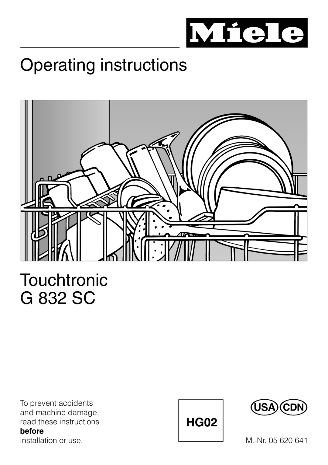 Miele manual Operating instructions Touchtronic G 832 SC 