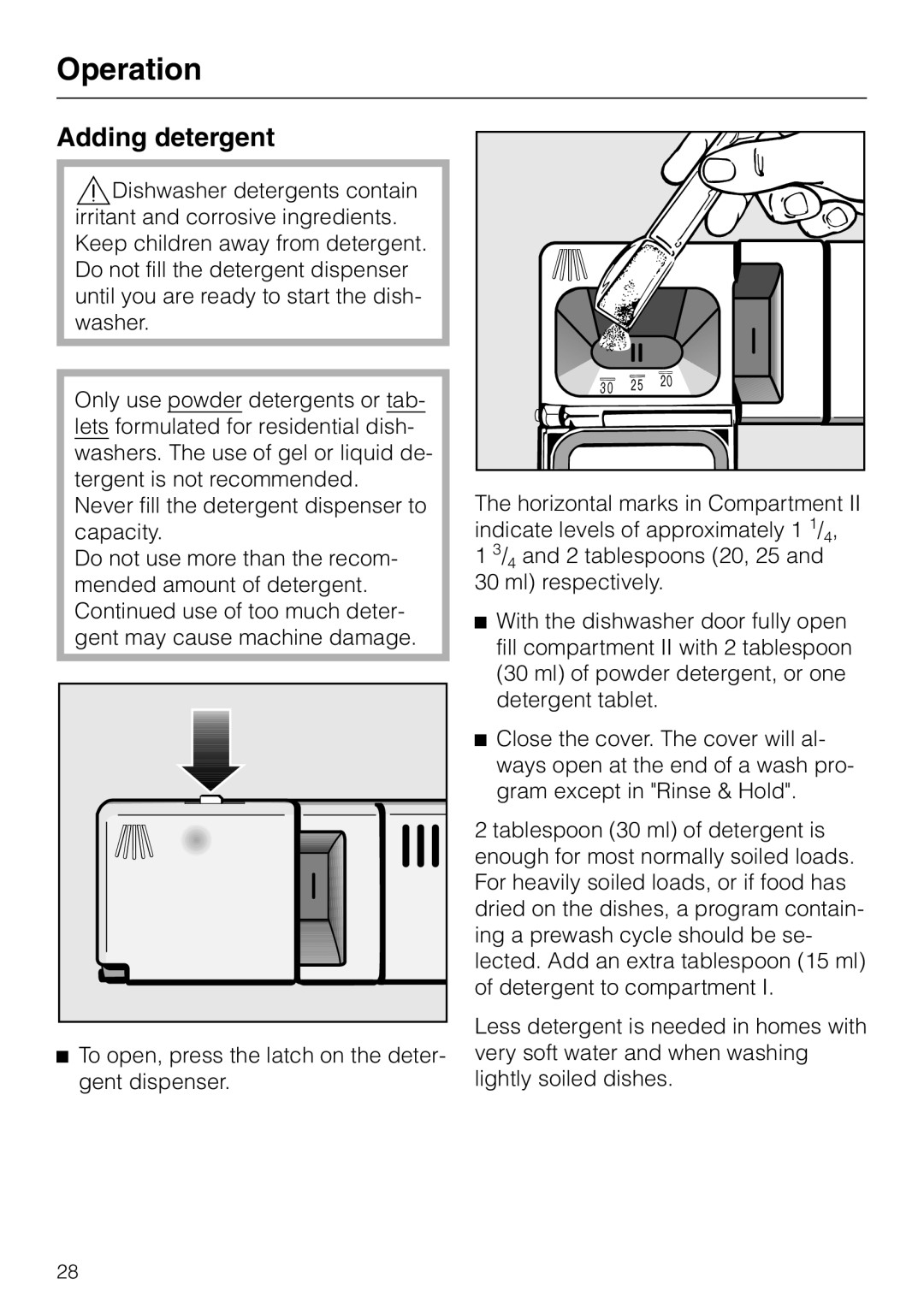 Miele G 832 SC manual Operation, Adding detergent 