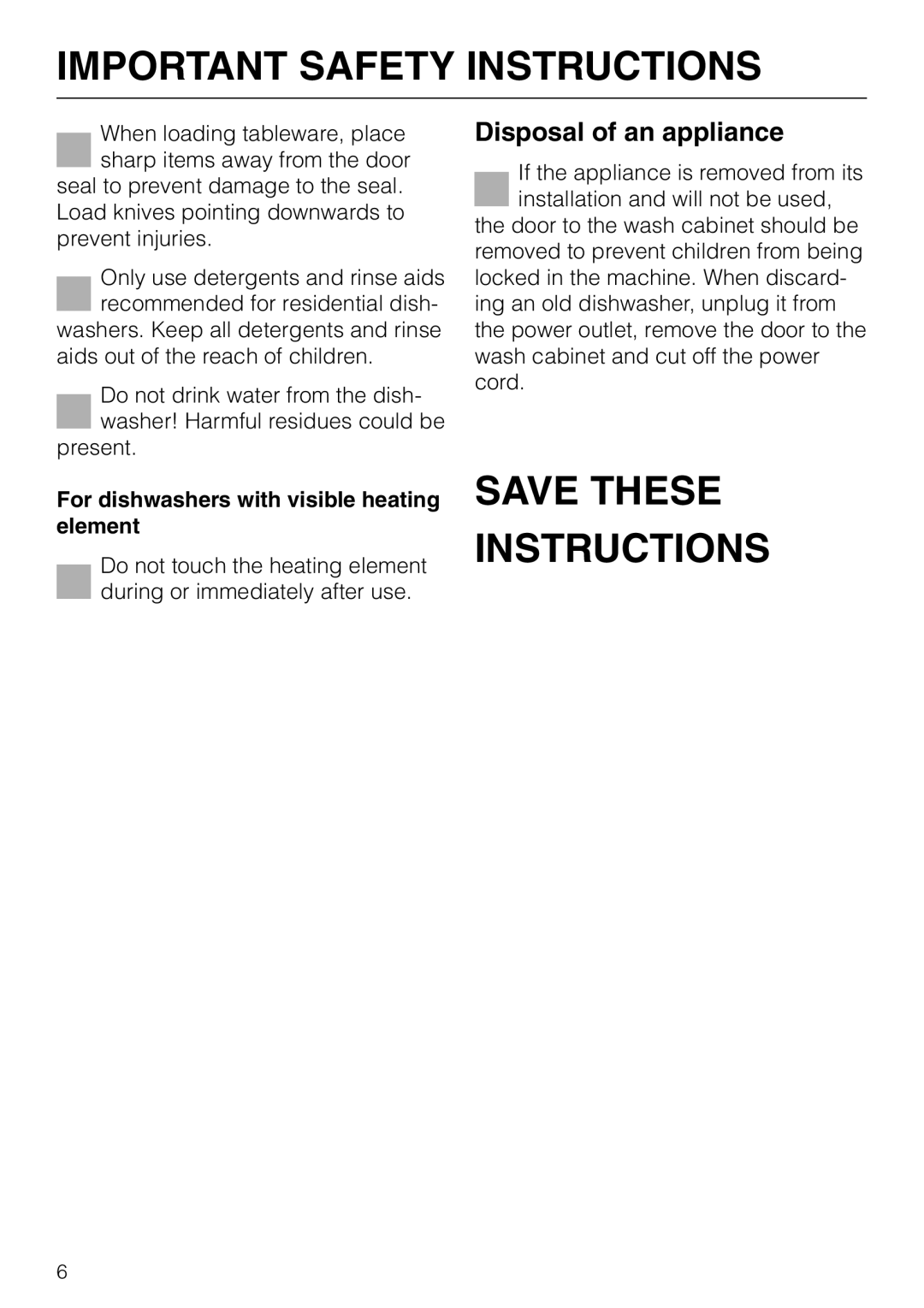 Miele G 832 SC manual Save These Instructions, Disposal of an appliance, Important Safety Instructions 
