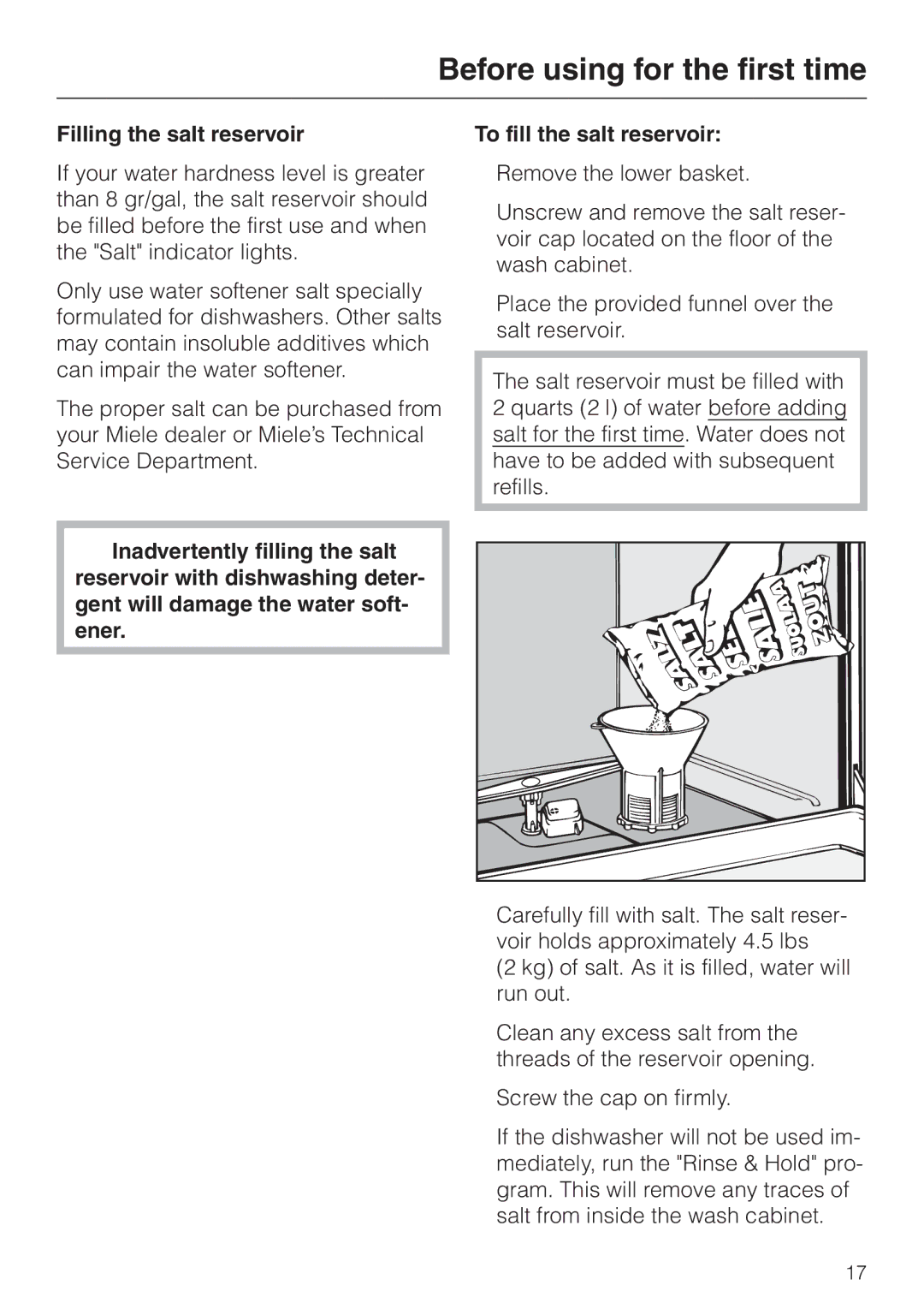 Miele G 841 SC PLUS, G 841 PLUS manual Filling the salt reservoir 