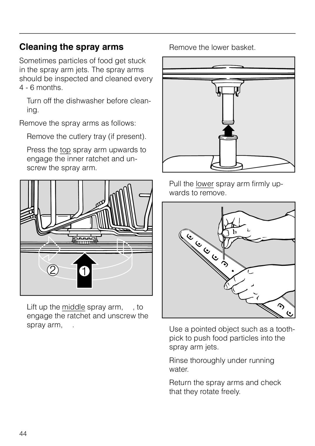 Miele G 841 PLUS, G 841 SC PLUS manual Cleaning the spray arms, Remove the lower basket 