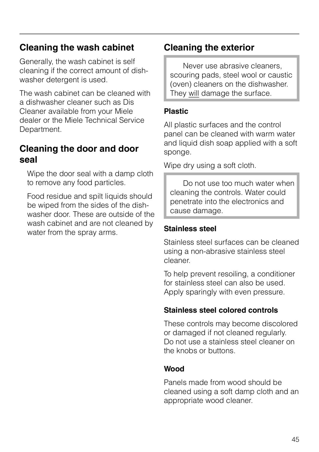 Miele G 841 SC PLUS, G 841 PLUS manual Cleaning the wash cabinet Cleaning the exterior, Cleaning the door and door seal 