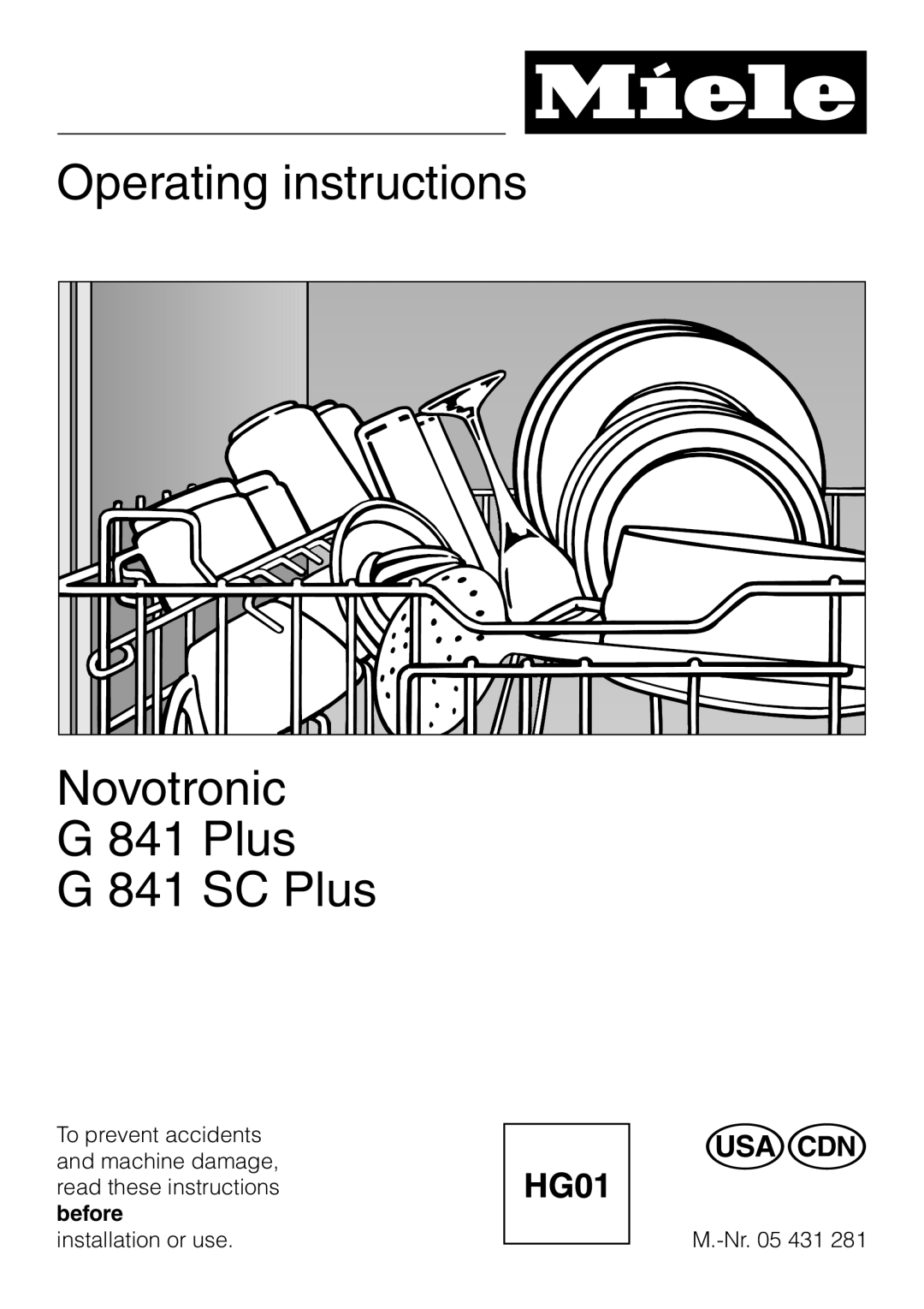 Miele G 841 SC PLUS, G 841 PLUS manual Operating instructions, Novotronic G 841 Plus G 841 SC Plus 