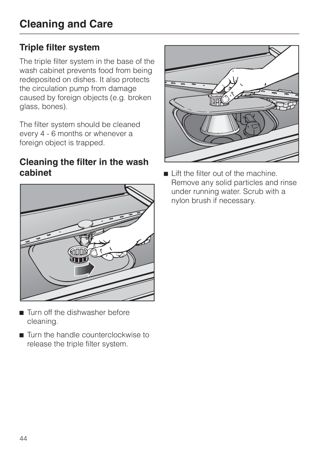 Miele G 643 SCVI, G 843 VI, G 843 SCVI Cleaning and Care, Triple filter system, Cleaning the filter in the wash cabinet 