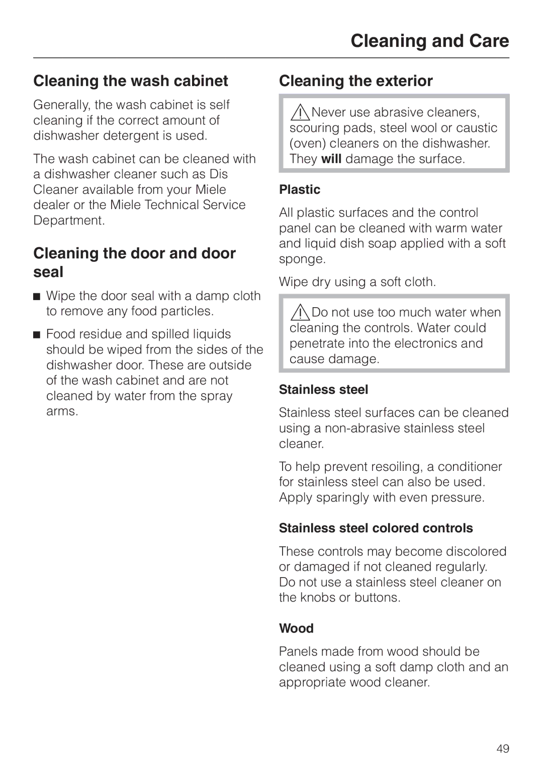 Miele G 851 SC Plus operating instructions Cleaning the wash cabinet Cleaning the exterior, Cleaning the door and door seal 