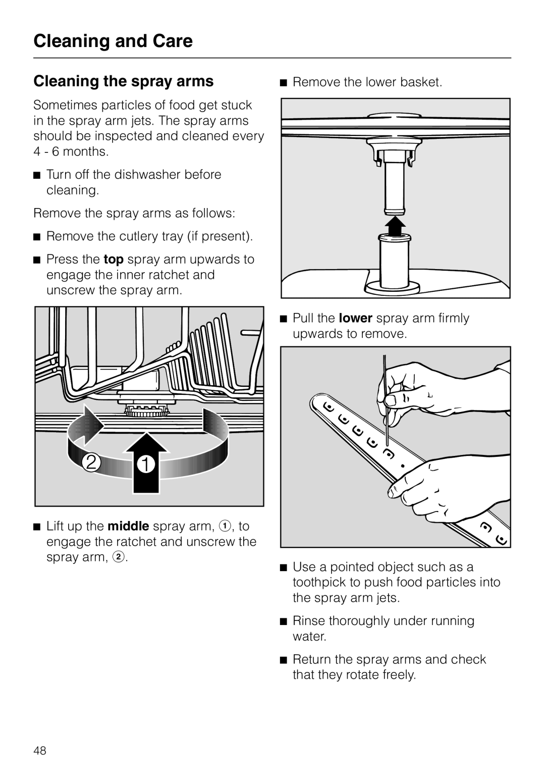 Miele G 851 SC Plus operating instructions Cleaning the spray arms, Cleaning and Care, Remove the lower basket 