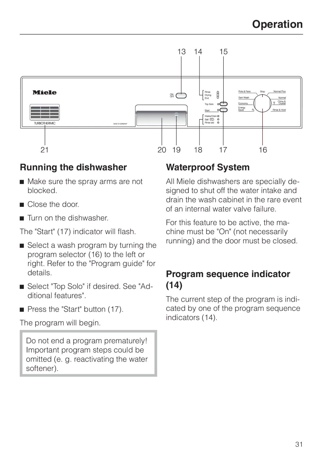 Miele G 851 operating instructions Running the dishwasher, Waterproof System, Program sequence indicator 