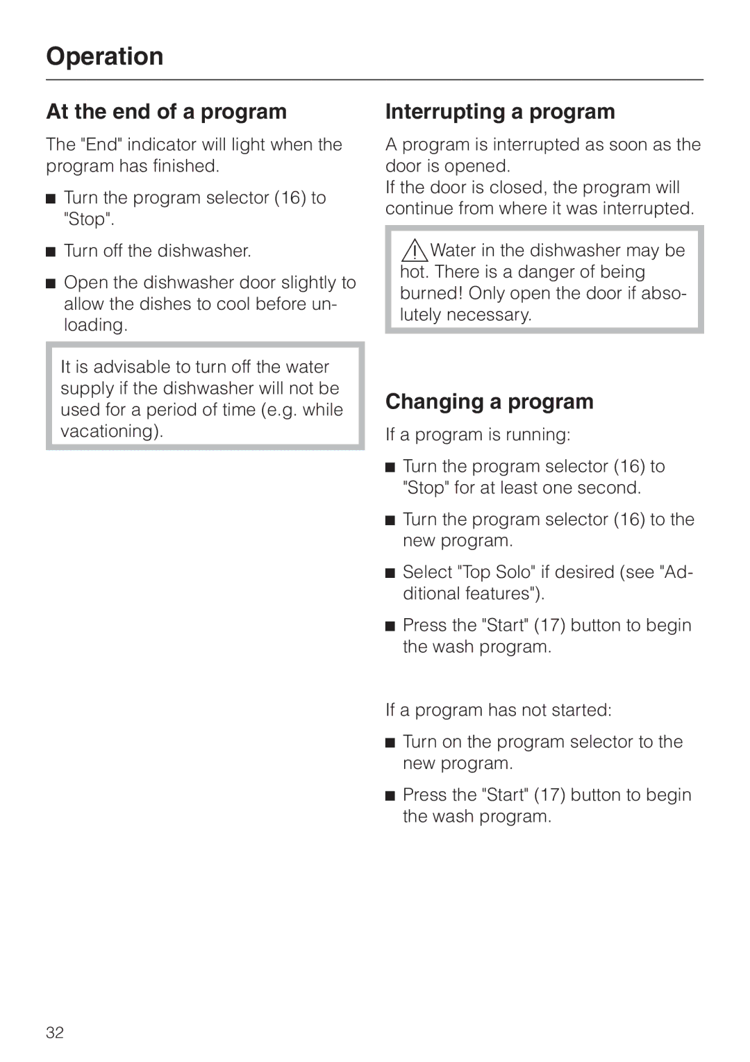 Miele G 851 operating instructions At the end of a program, Interrupting a program, Changing a program 