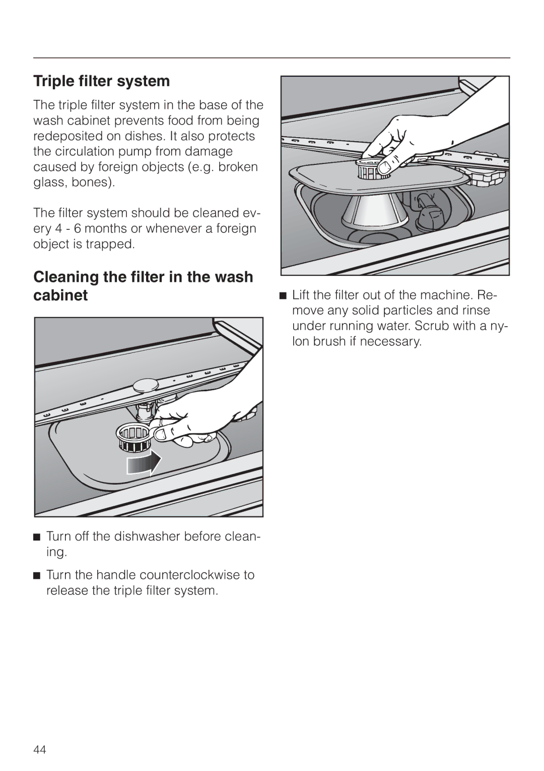 Miele G 851 operating instructions Triple filter system, Cleaning the filter in the wash cabinet 