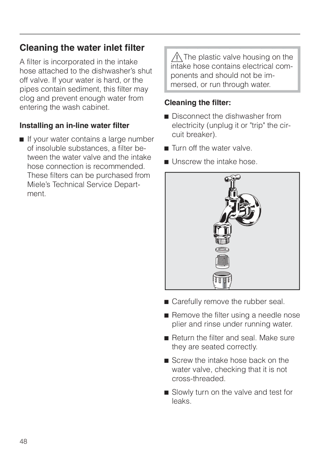 Miele G 851 operating instructions Cleaning the water inlet filter, Installing an in-line water filter, Cleaning the filter 