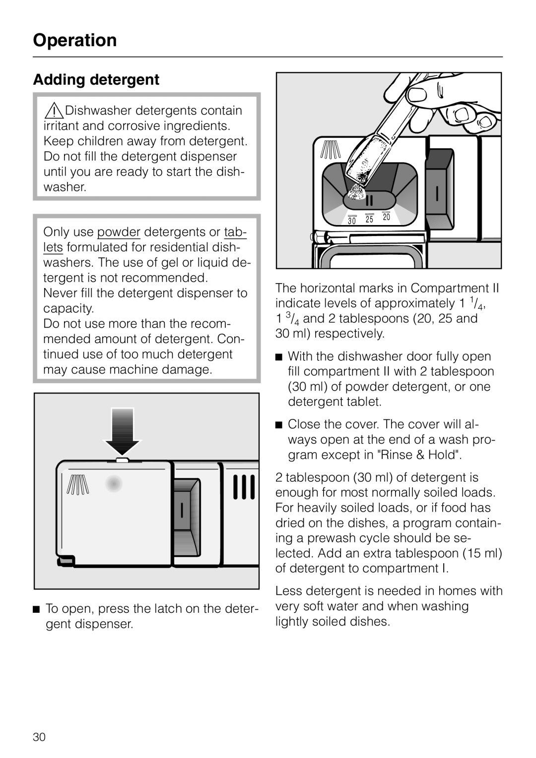 Miele G 851 operating instructions Operation, Adding detergent 