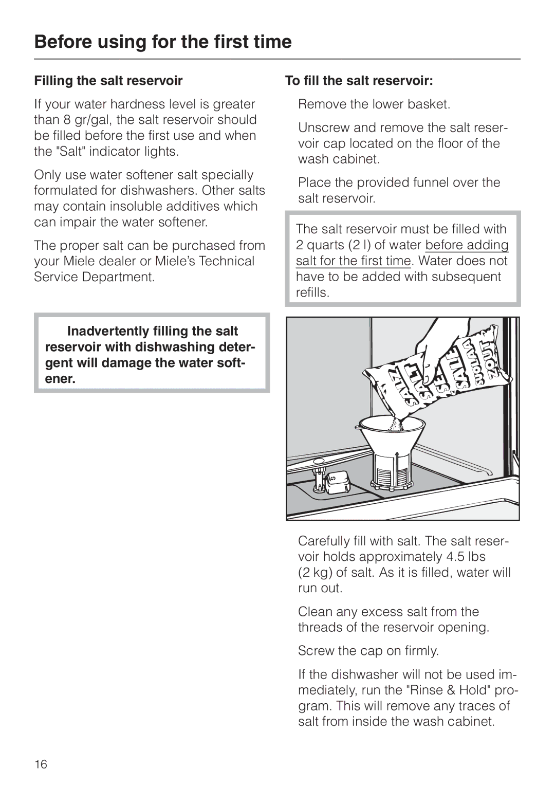 Miele G 856 SC ELITE operating instructions Filling the salt reservoir 