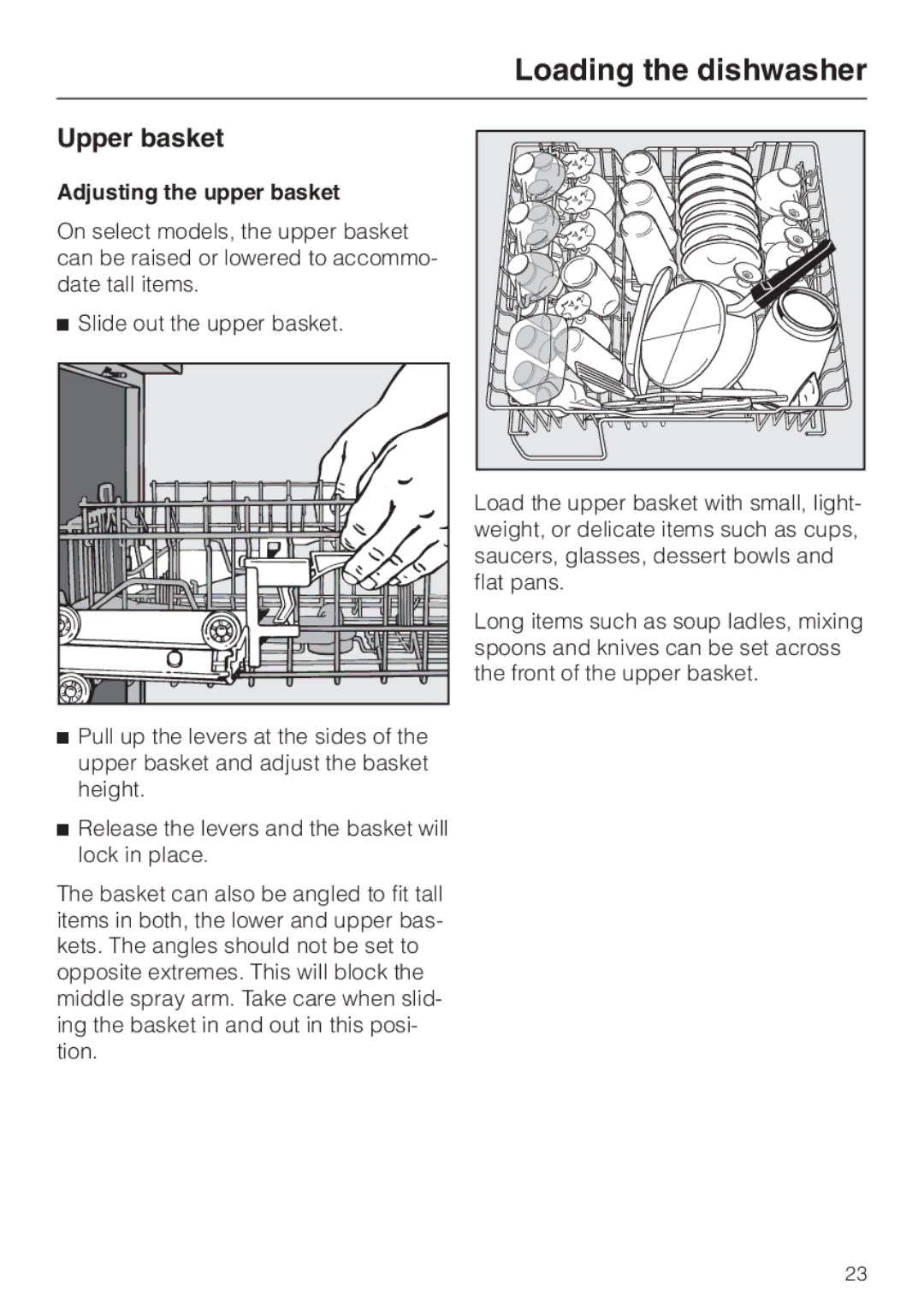 Miele G 856 SC ELITE operating instructions Upper basket, Adjusting the upper basket, Slide out the upper basket 