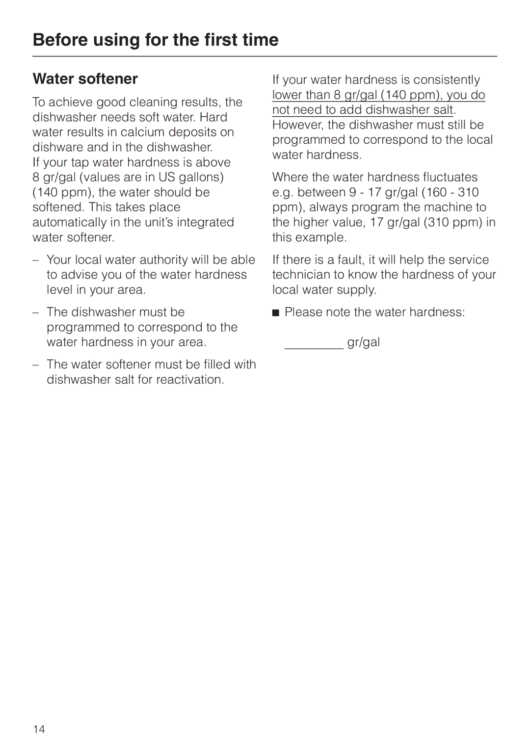 Miele G 858 SCVI, G 658 SCVI operating instructions Water softener 