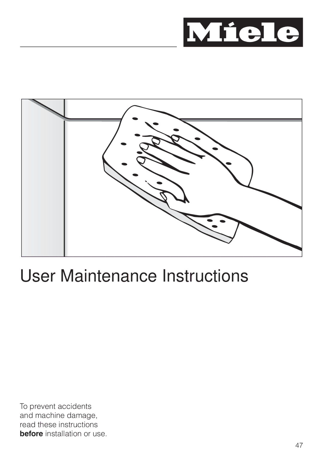 Miele G 658 SCVI, G 858 SCVI operating instructions User Maintenance Instructions 