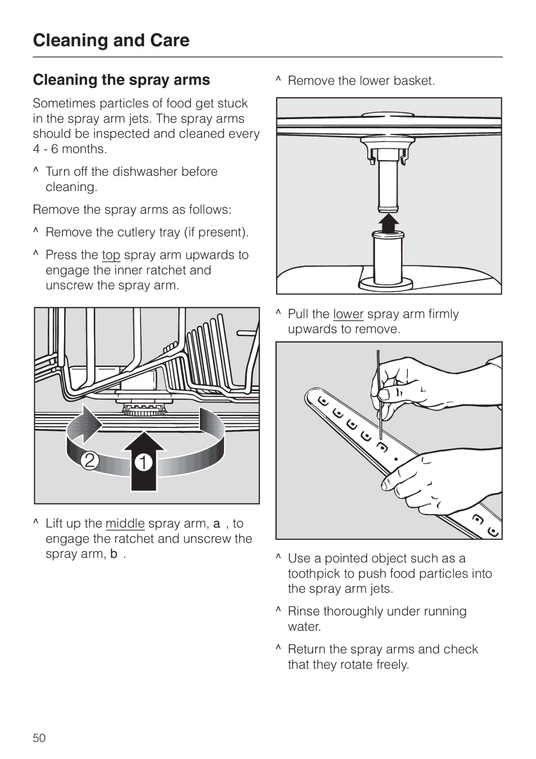 Miele G 858 SCVI, G 658 SCVI operating instructions Cleaning the spray arms, Remove the lower basket 