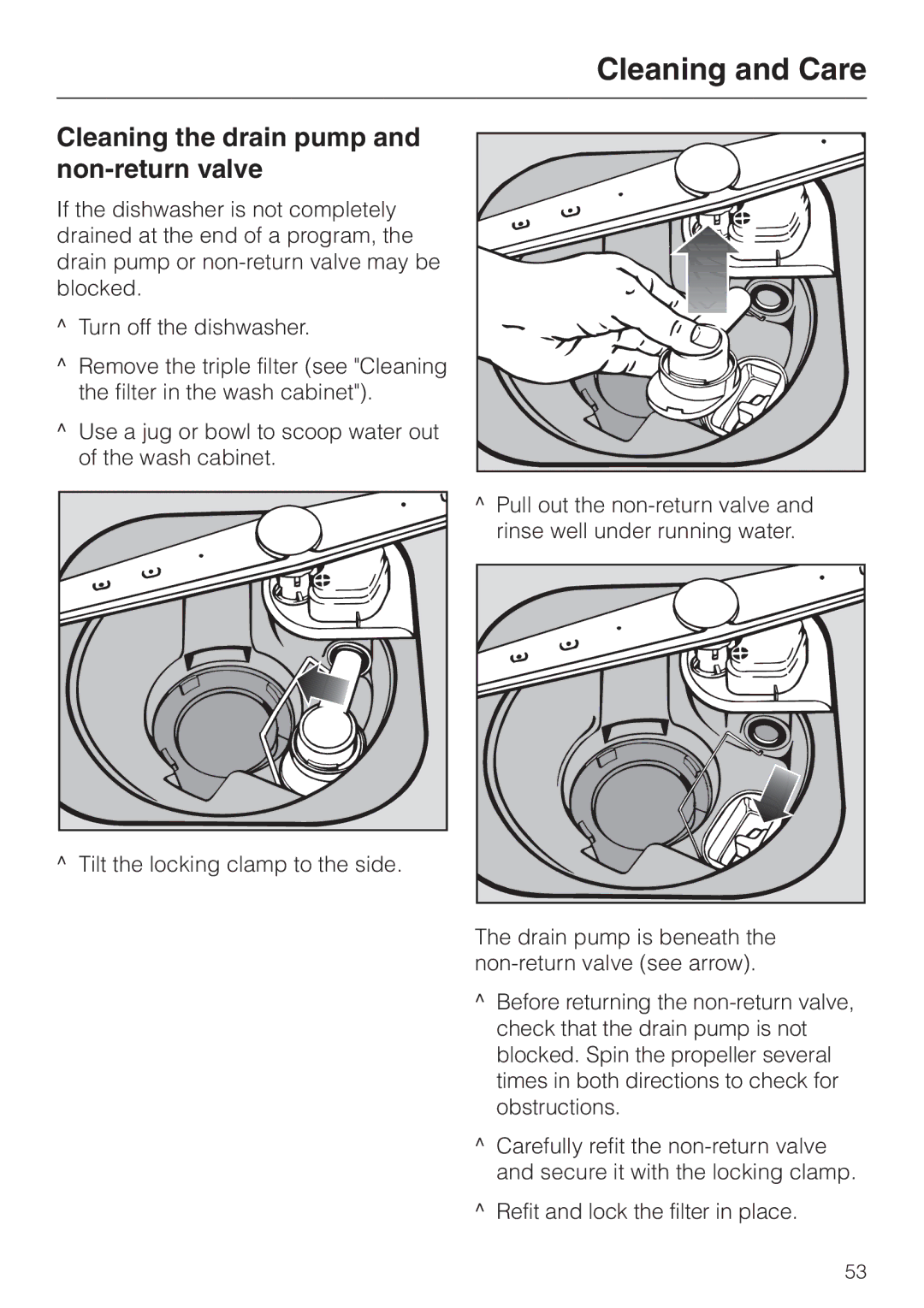 Miele G 658 SCVI, G 858 SCVI operating instructions Cleaning the drain pump and non-return valve 