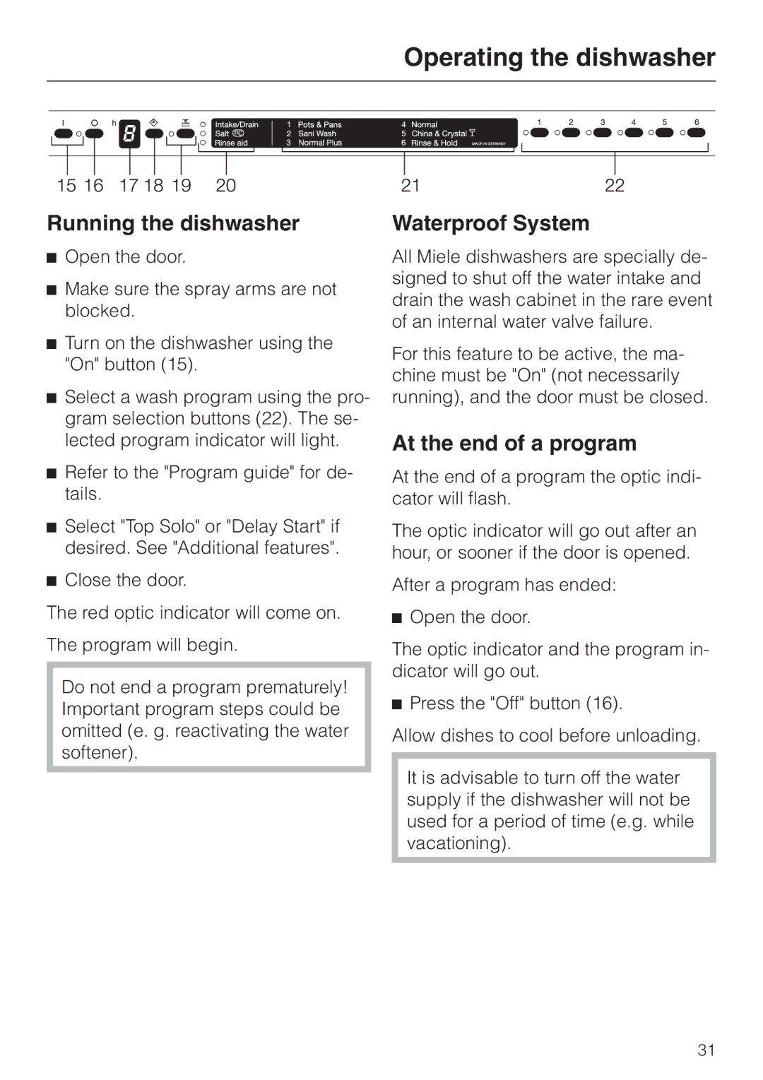 Miele G 663 PLUS, G 863 PLUS operating instructions Running the dishwasher, Waterproof System, At the end of a program 