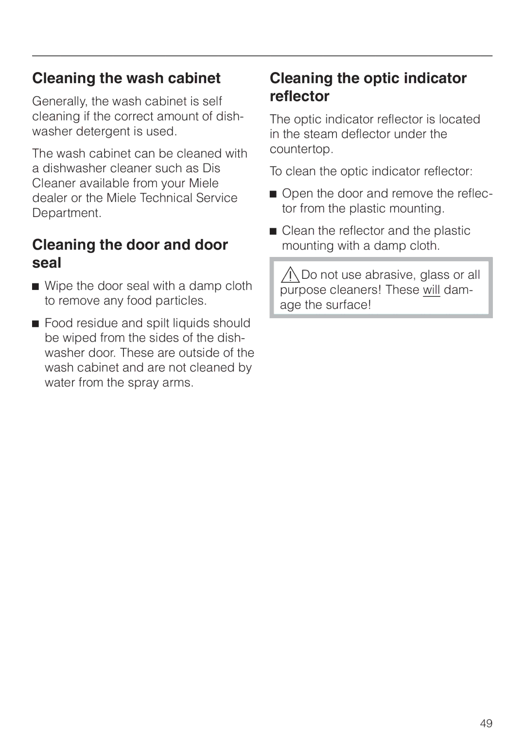 Miele G 663 PLUS Cleaning the wash cabinet, Cleaning the door and door seal, Cleaning the optic indicator reflector 