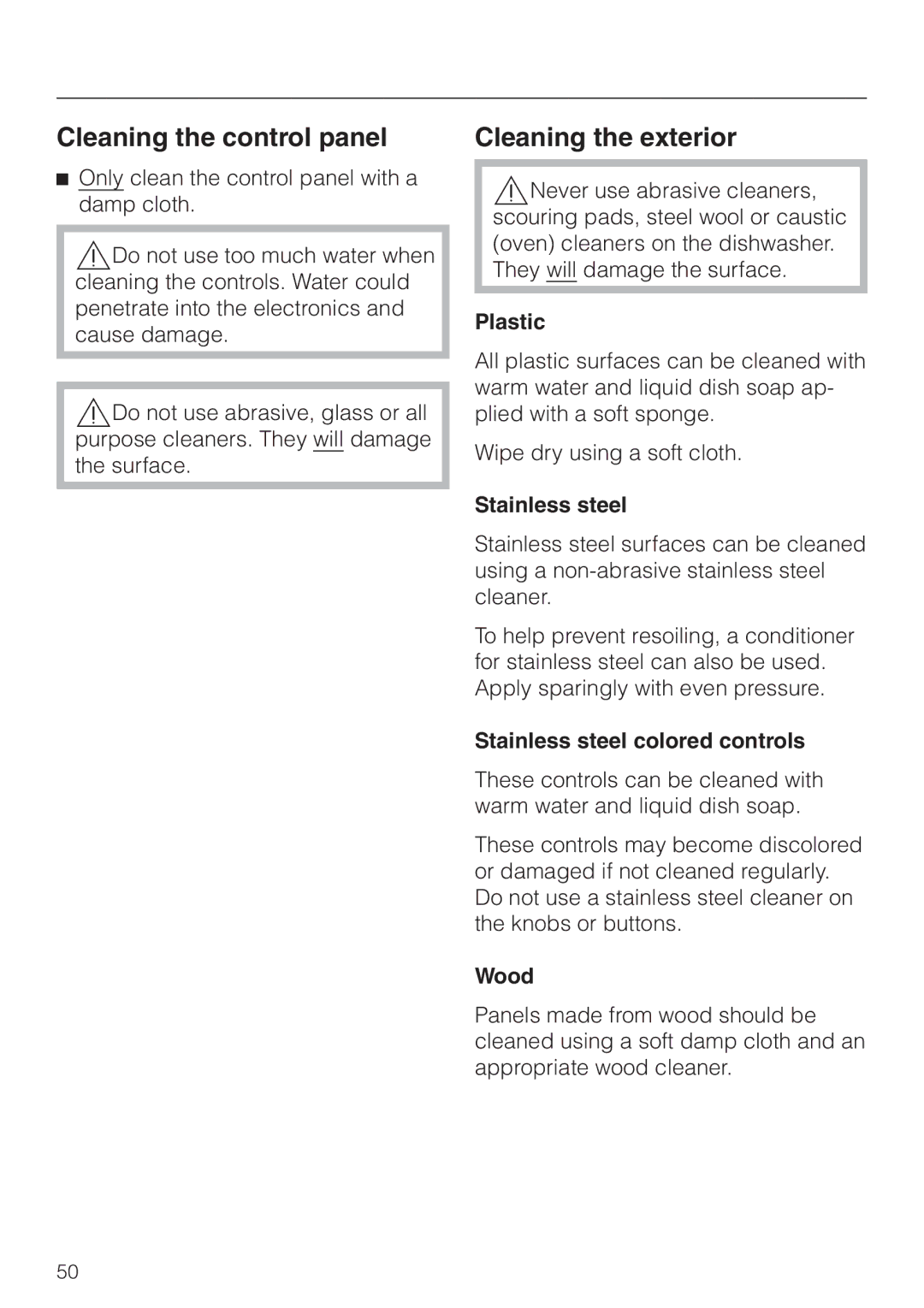 Miele G 863 PLUS, G 663 PLUS operating instructions Cleaning the control panel, Cleaning the exterior 