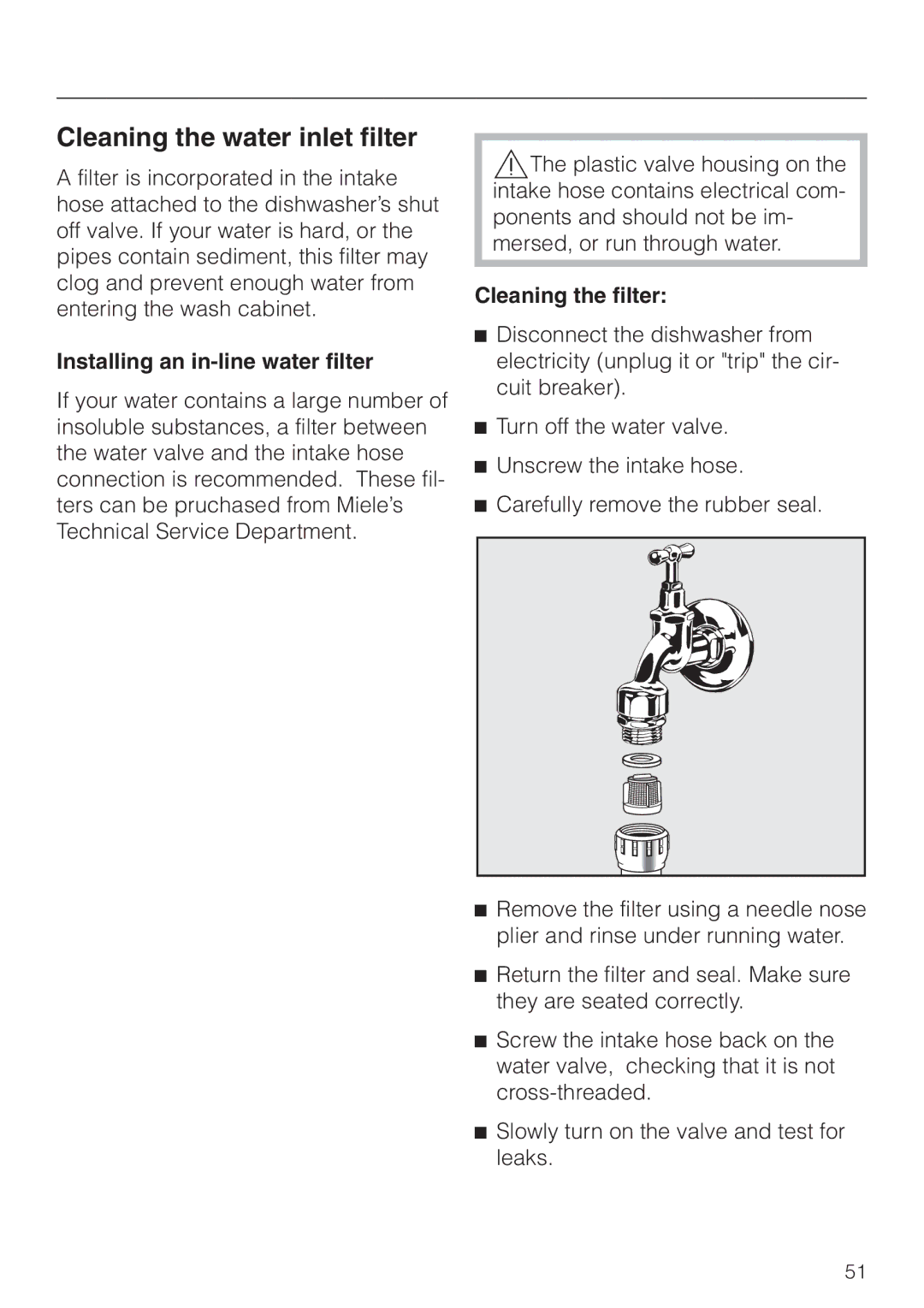 Miele G 663 PLUS, G 863 PLUS Cleaning the water inlet filter, Installing an in-line water filter, Cleaning the filter 