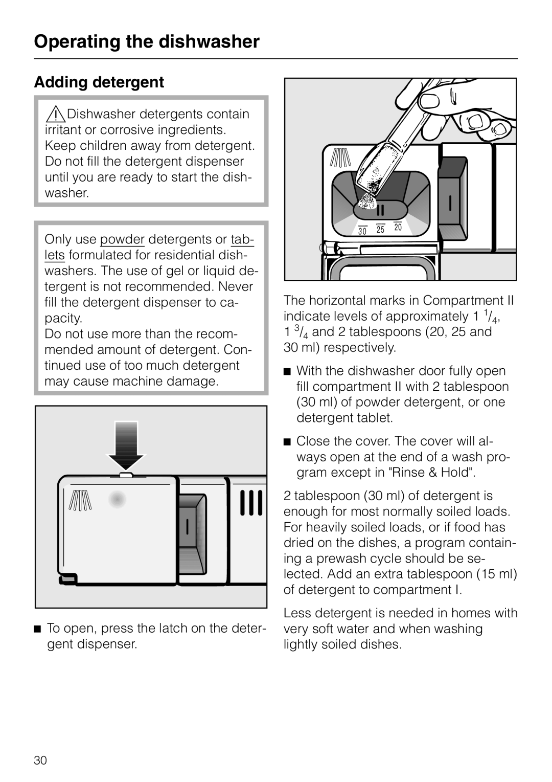 Miele G 863 PLUS, G 663 PLUS operating instructions Operating the dishwasher, Adding detergent 