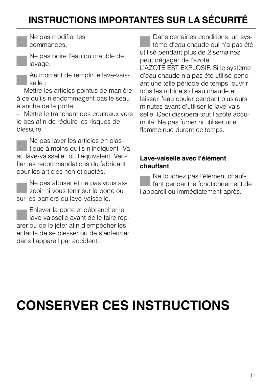 Miele G 865 operating instructions Conserver CES Instructions, Lave-vaiselle avec l’élément chauffant 