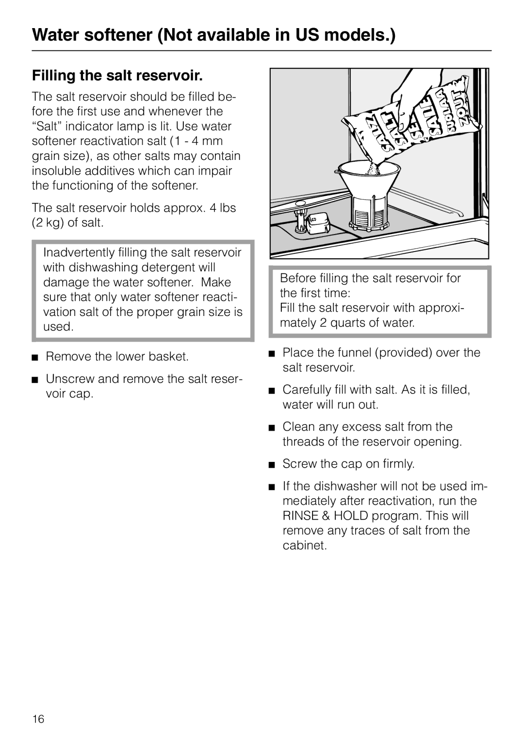 Miele G 865 operating instructions Filling the salt reservoir 