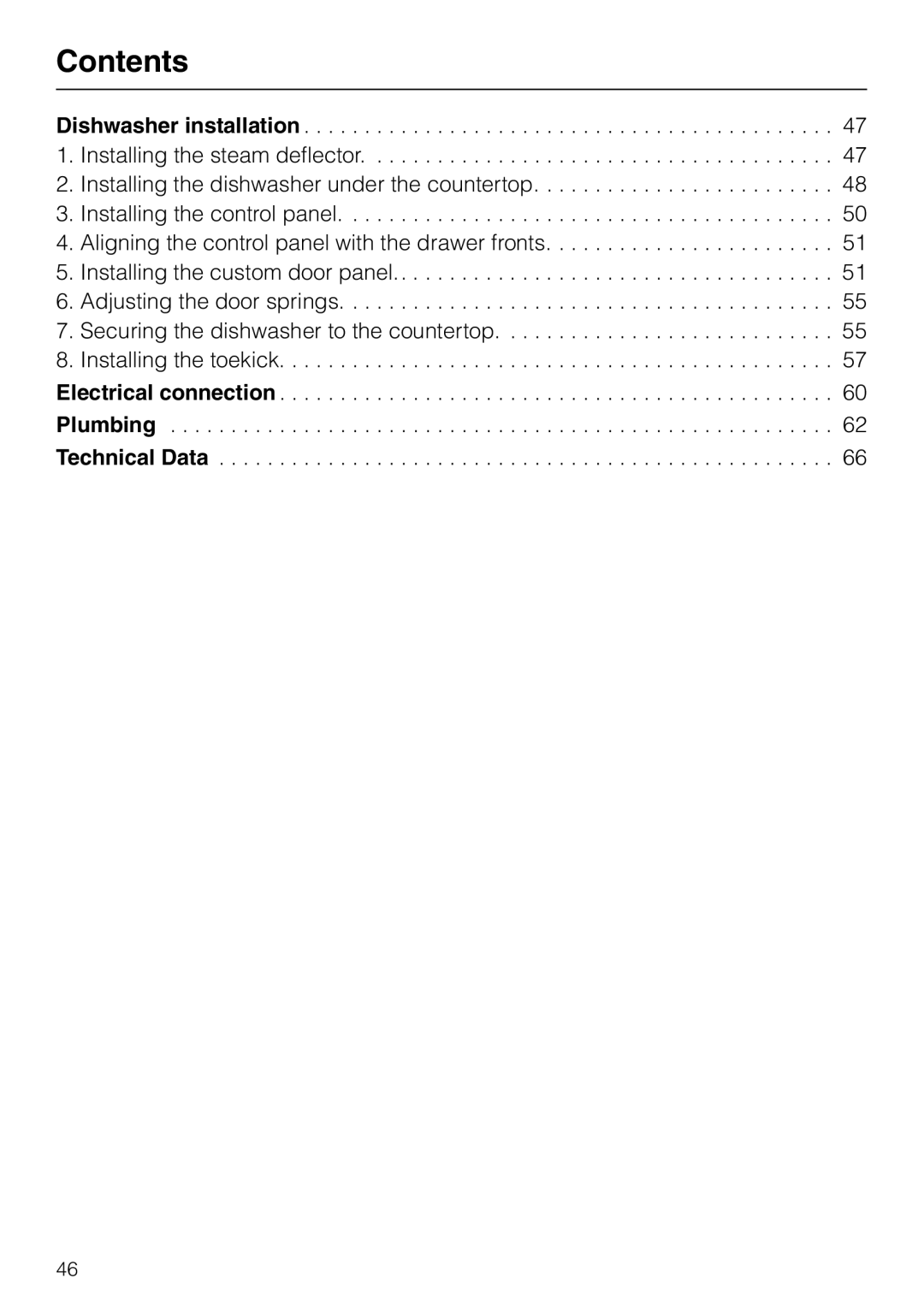 Miele G 865 operating instructions Dishwasher installation 1. Installing the steam deflector 