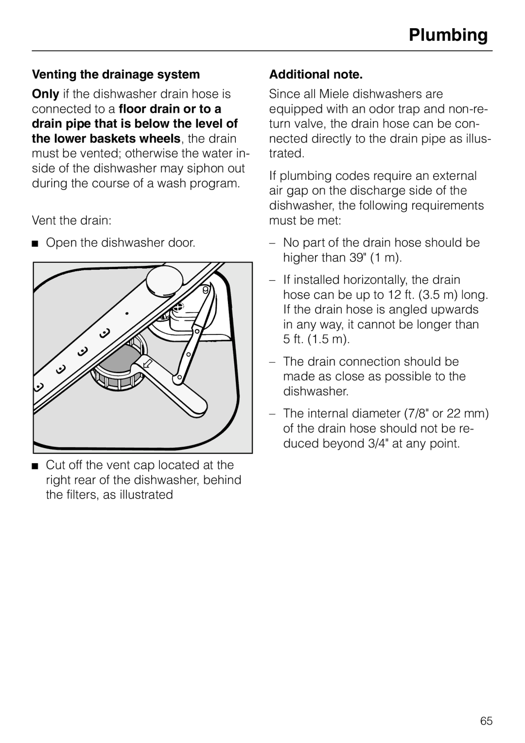 Miele G 865 operating instructions Venting the drainage system, Additional note 