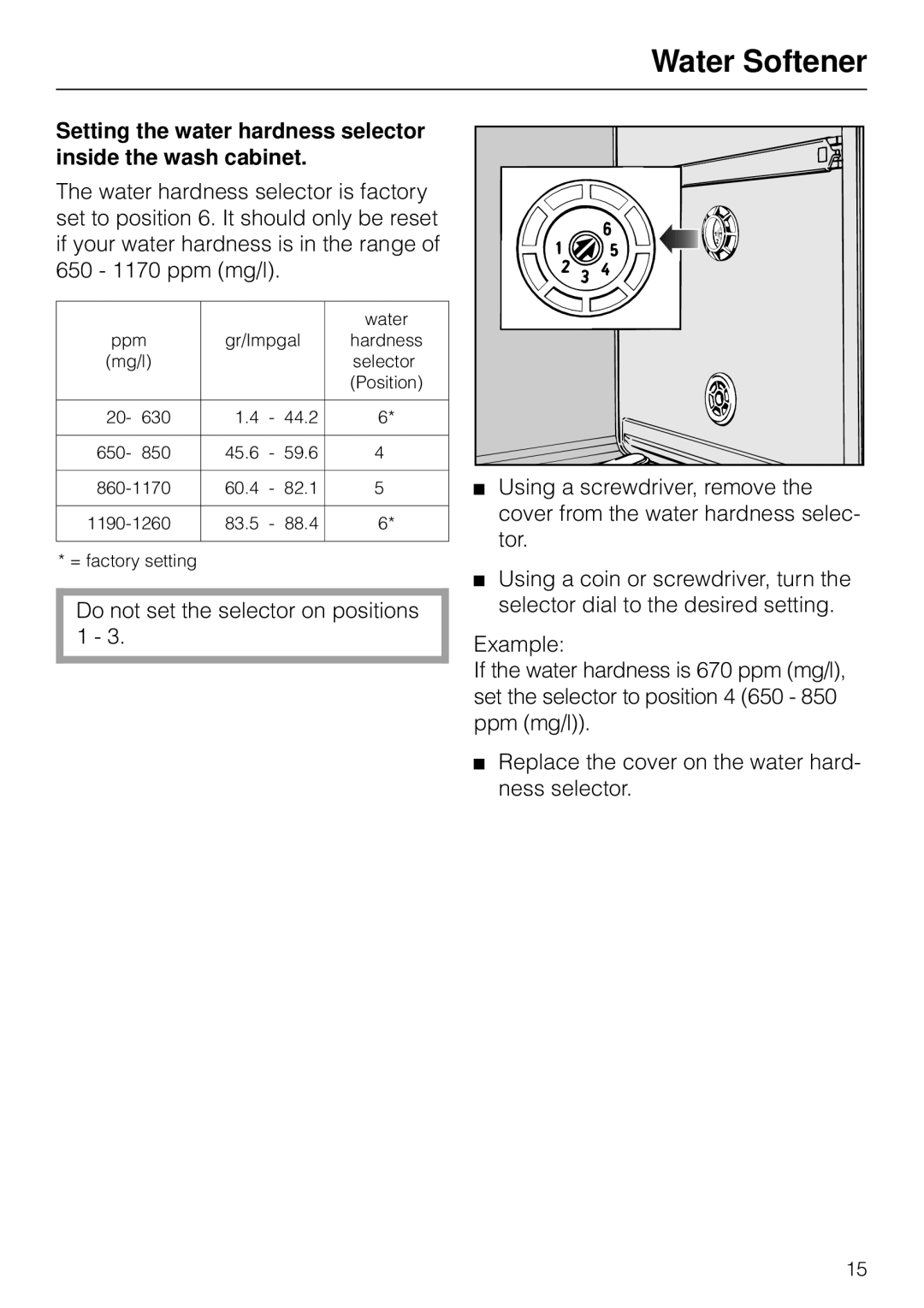 Miele G 879 SCVI installation instructions Setting the water hardness selector inside the wash cabinet 