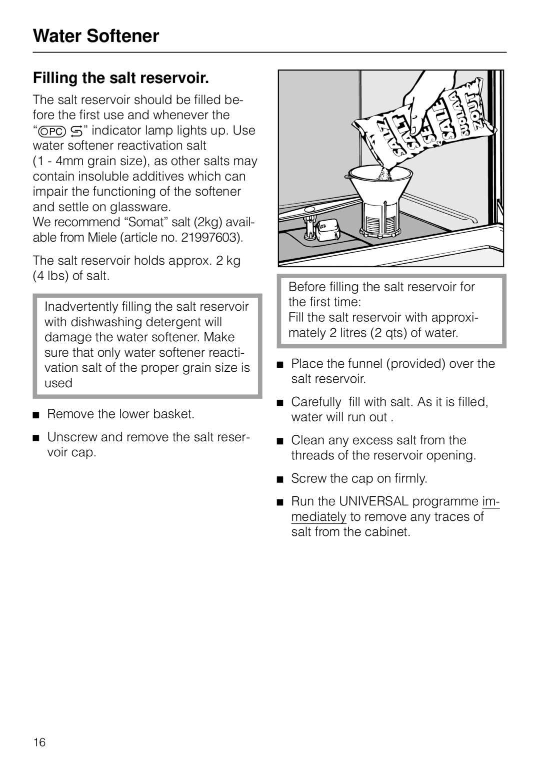 Miele G 879 SCVI installation instructions Filling the salt reservoir 