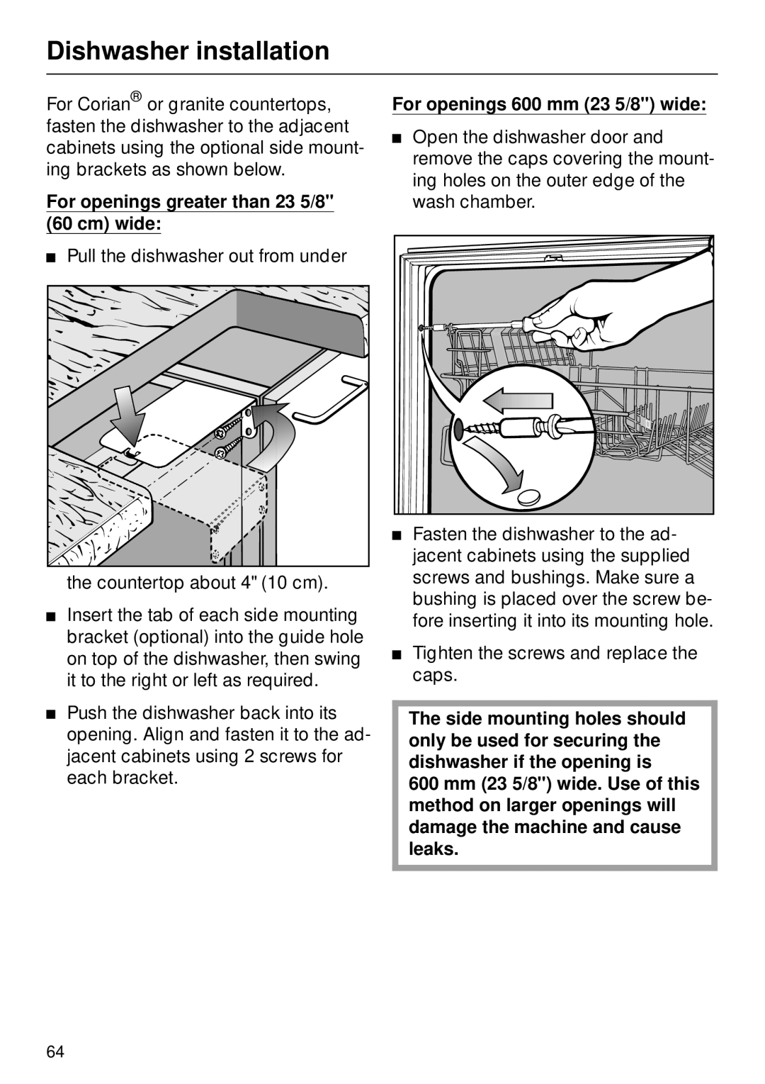 Miele G 879 SCVI installation instructions For openings greater than 23 5/8 Cm wide, For openings 600 mm 23 5/8 wide 