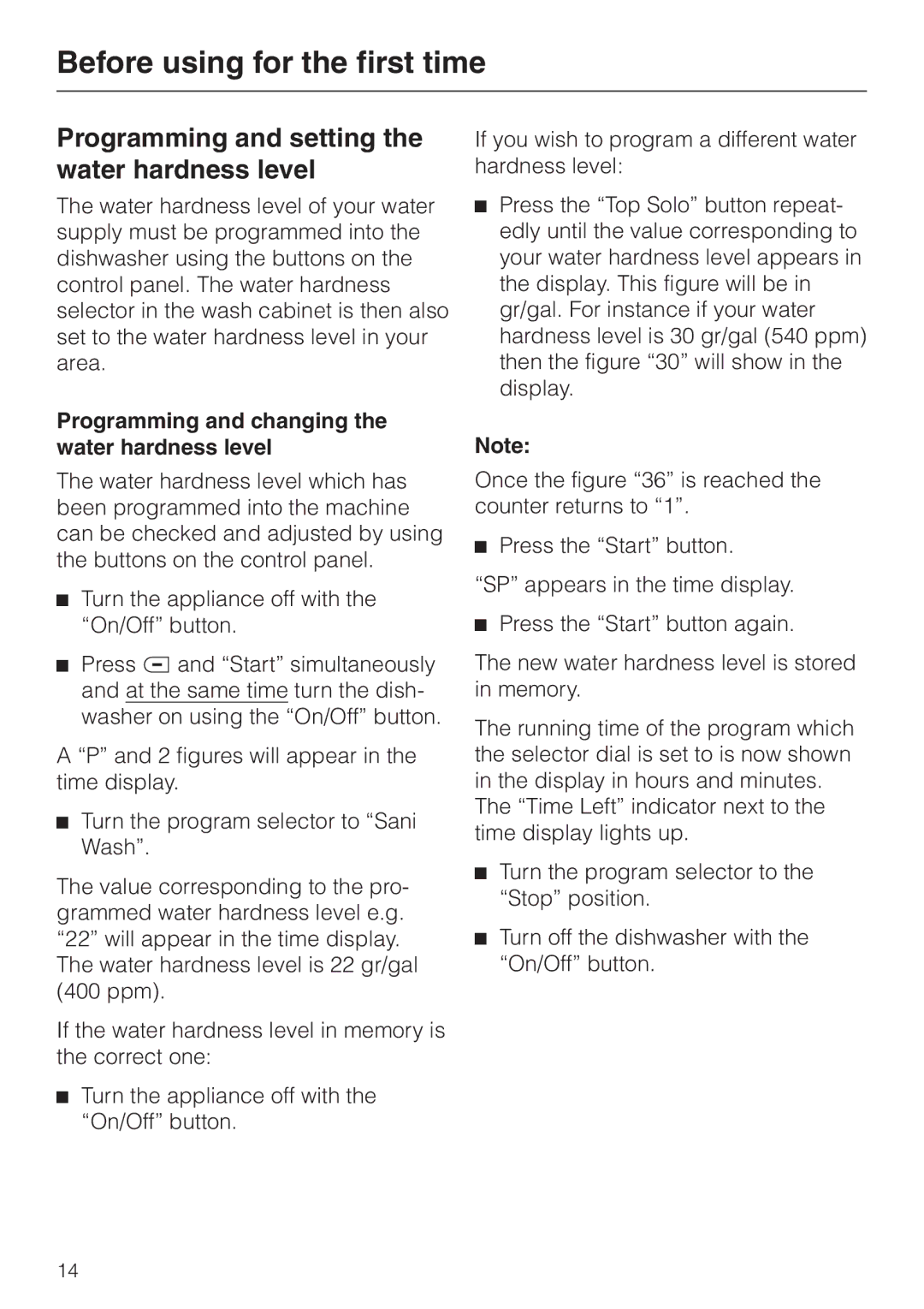 Miele G 886 manual Programming and setting the water hardness level, Programming and changing the water hardness level 