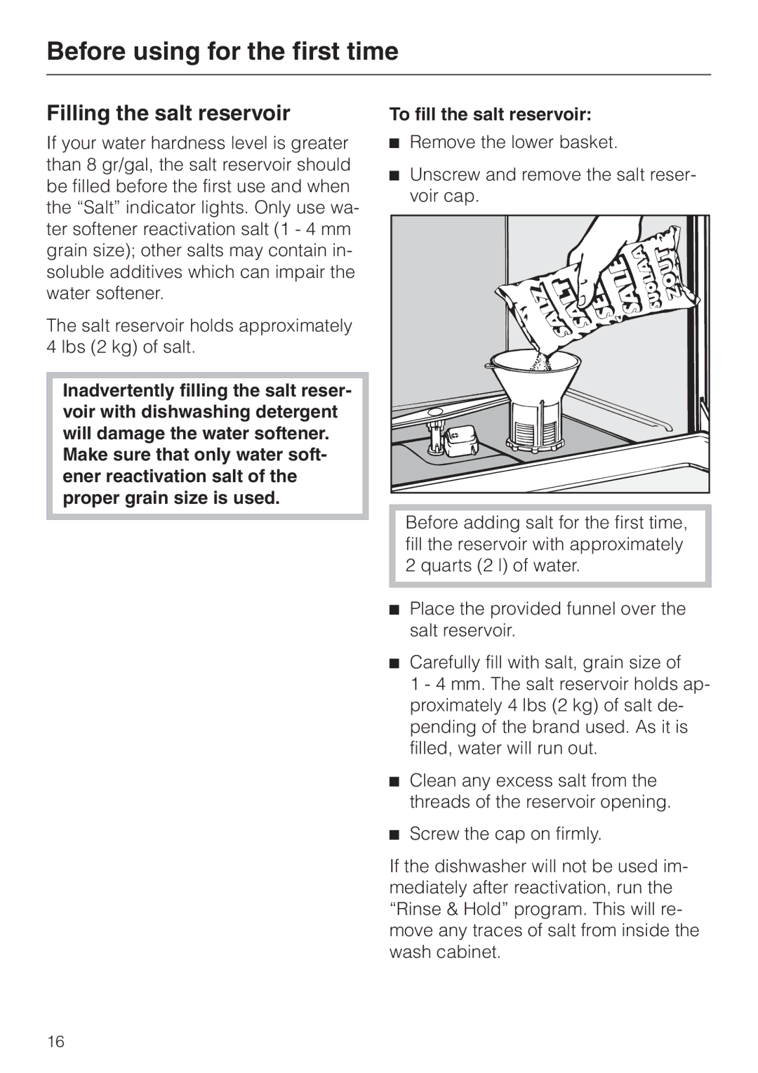 Miele G 886 manual Filling the salt reservoir 