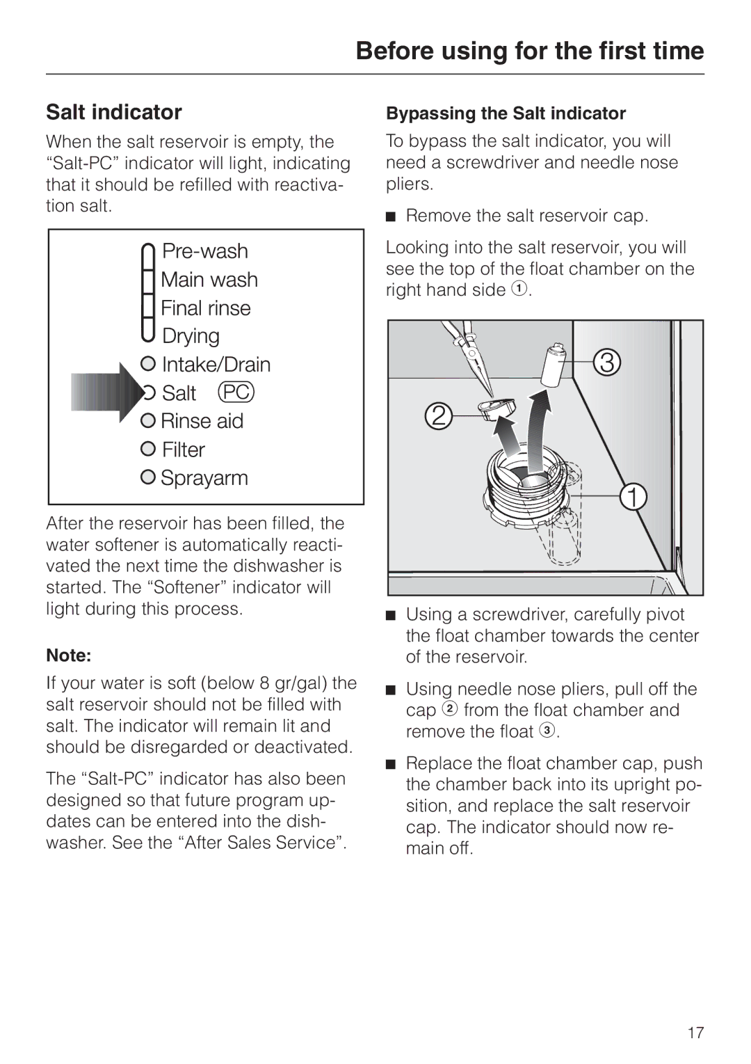 Miele G 886 manual Bypassing the Salt indicator 