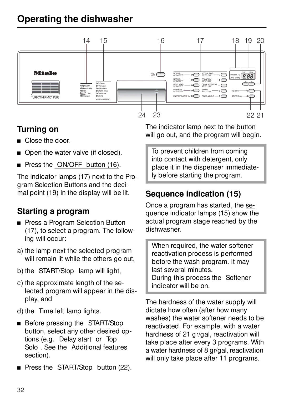 Miele G 890 manual Operating the dishwasher, Turning on, Starting a program, Sequence indication 