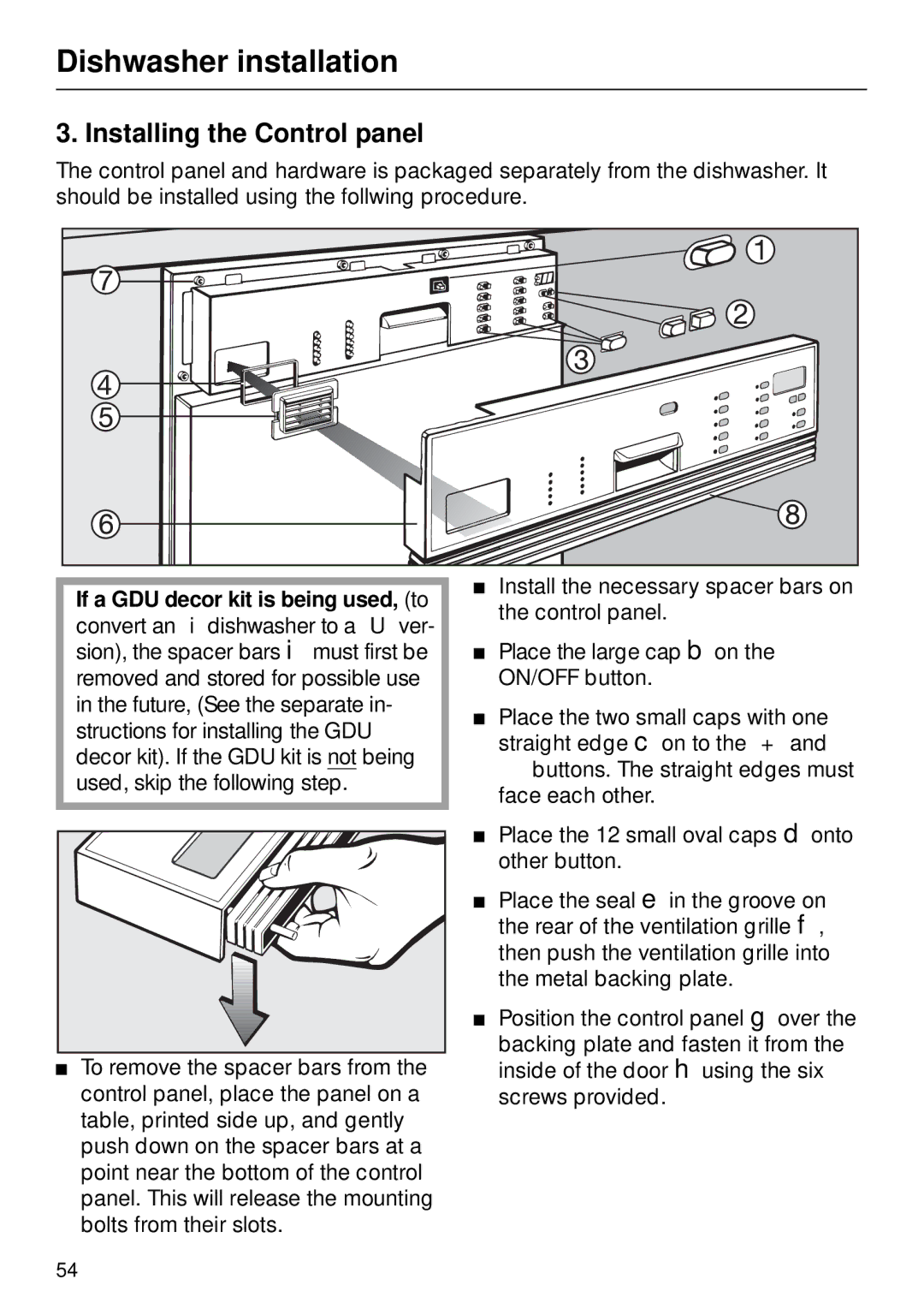 Miele G 890 manual Installing the Control panel 