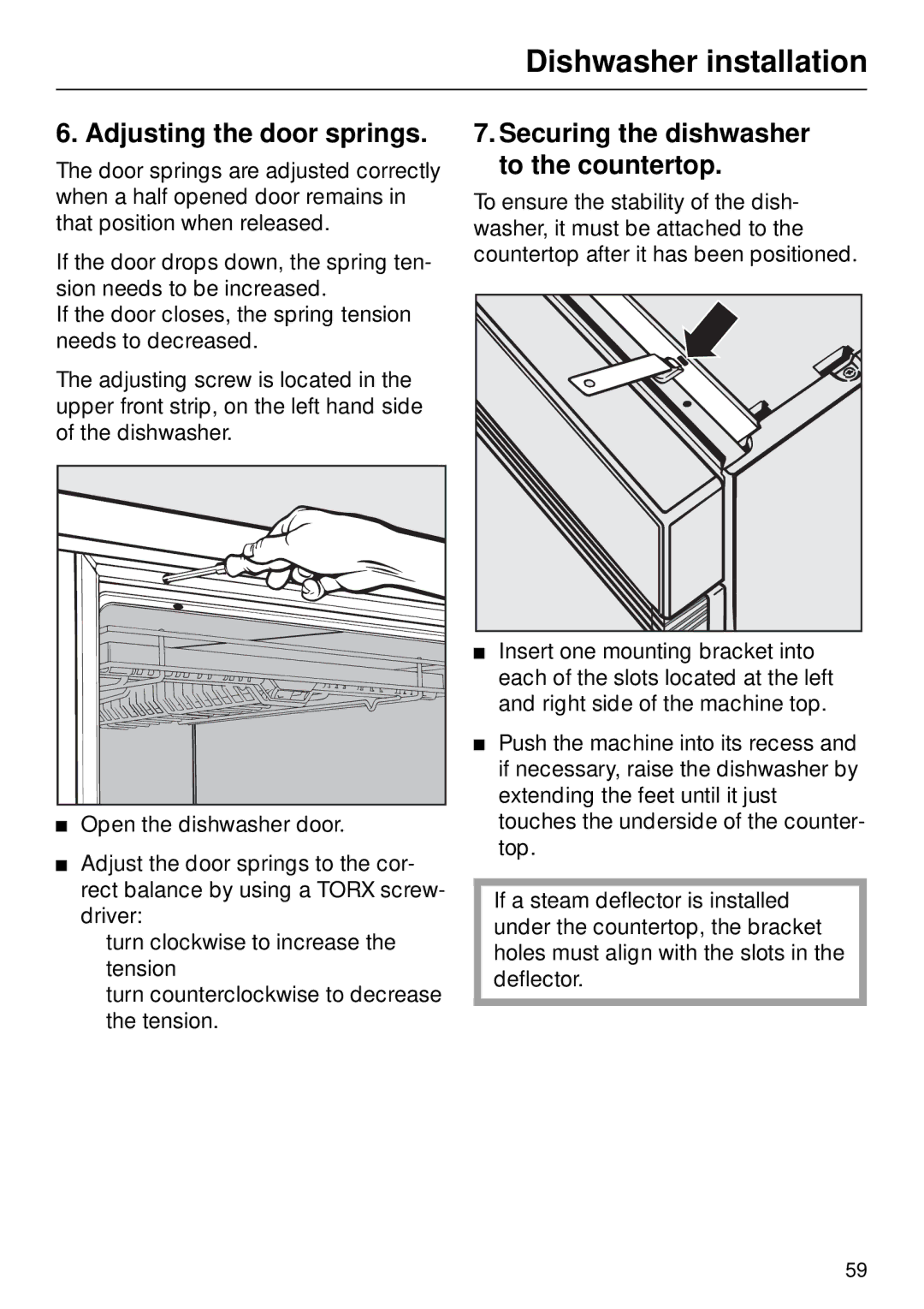 Miele G 890 manual Adjusting the door springs, Securing the dishwasher to the countertop 