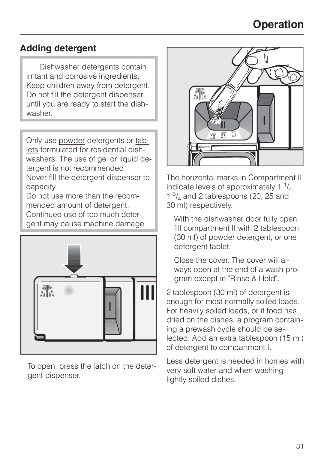 Miele G 694 SC, G 894 SC manual Operation, Adding detergent 