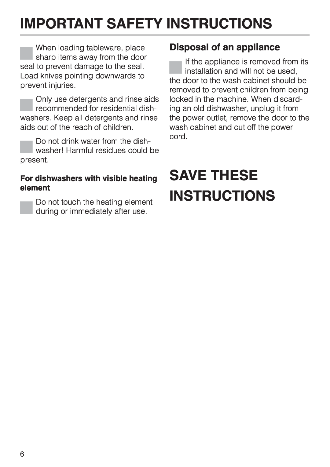 Miele G 894 SC, G 694 SC manual Save These Instructions, Disposal of an appliance, Important Safety Instructions 