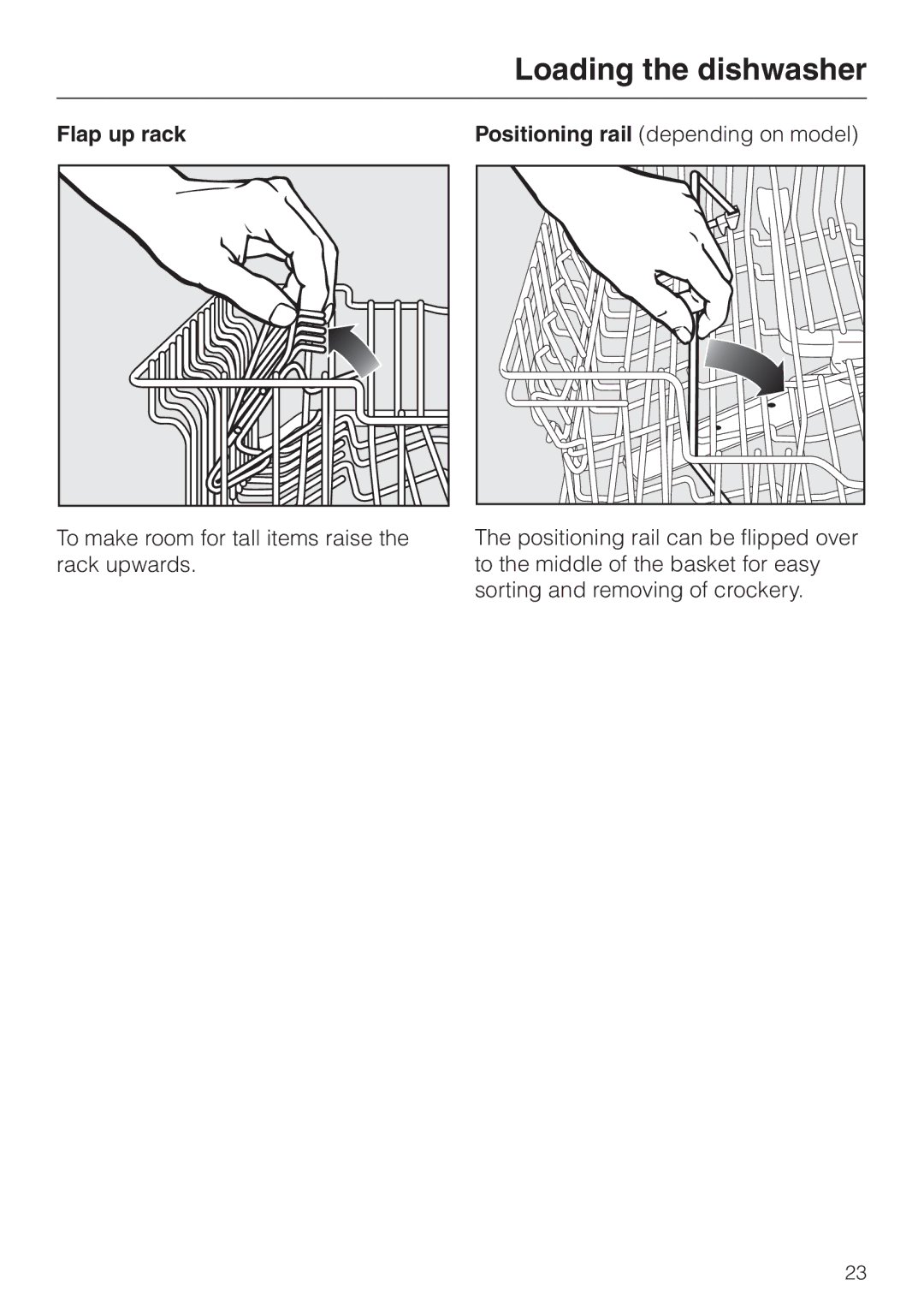 Miele G 6XX, G 8XX operating instructions Flap up rack 