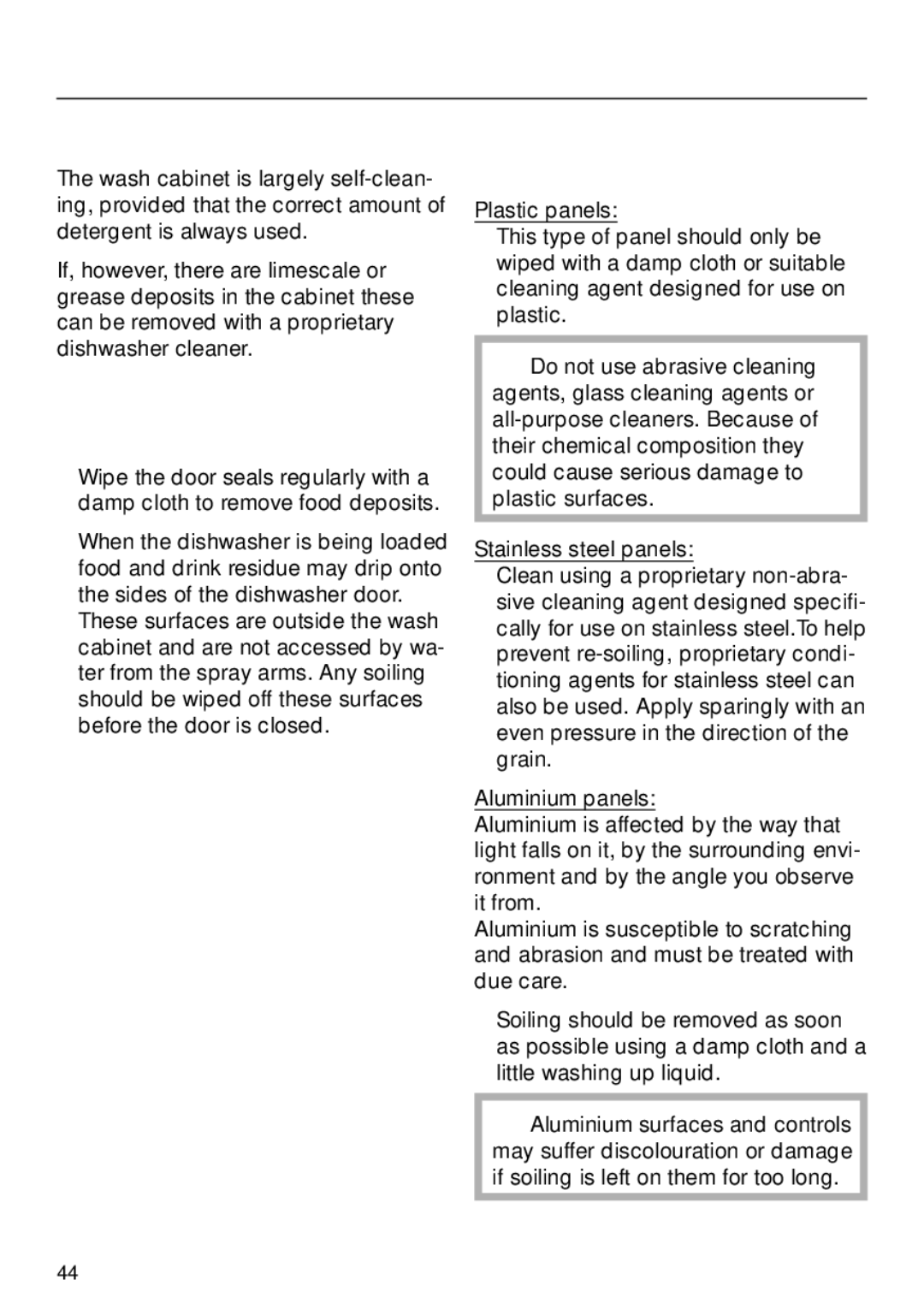 Miele G 8XX, G 6XX operating instructions Cleaning the wash cabinet, Cleaning the door and the door seal 