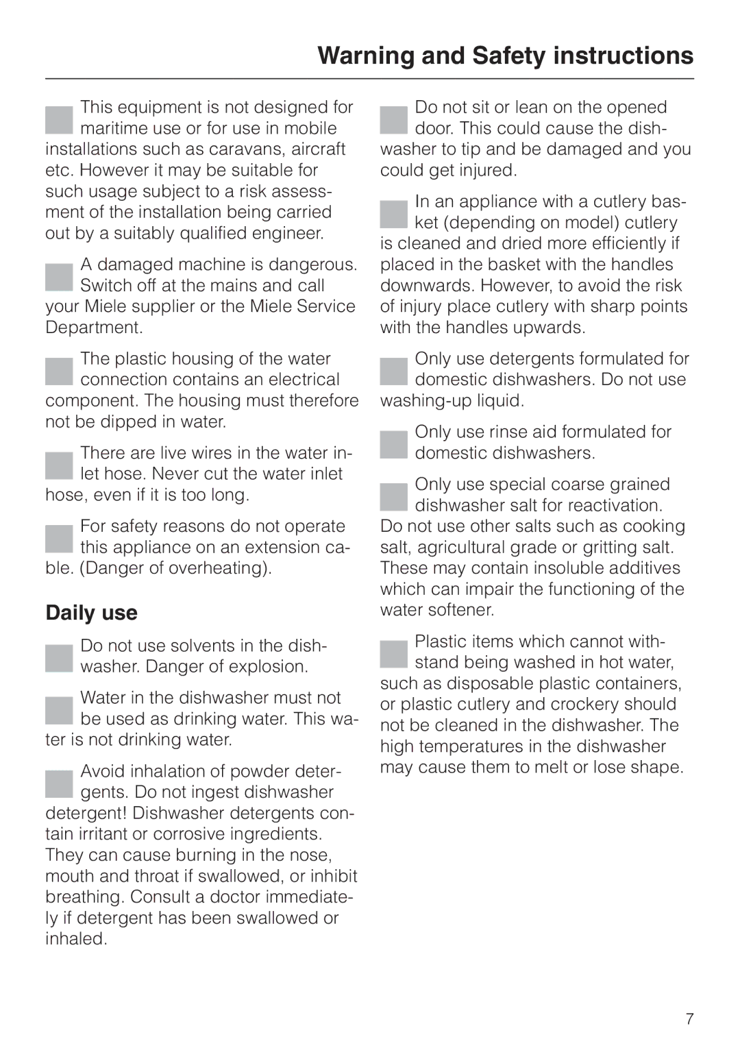 Miele G 6XX, G 8XX operating instructions Daily use 